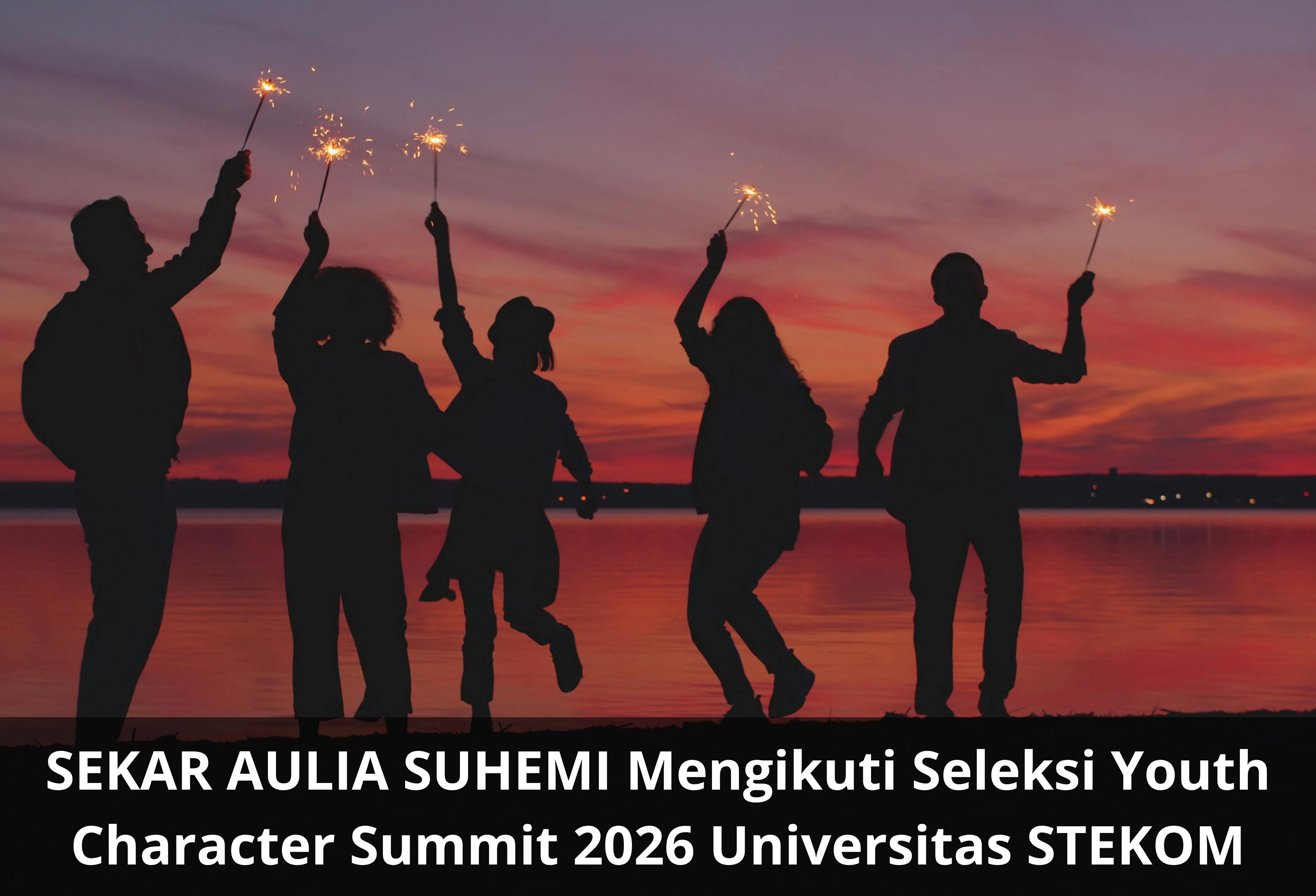 SEKAR AULIA SUHEMI Mengikuti Seleksi Youth Character Summit 2026 Universitas STEKOM