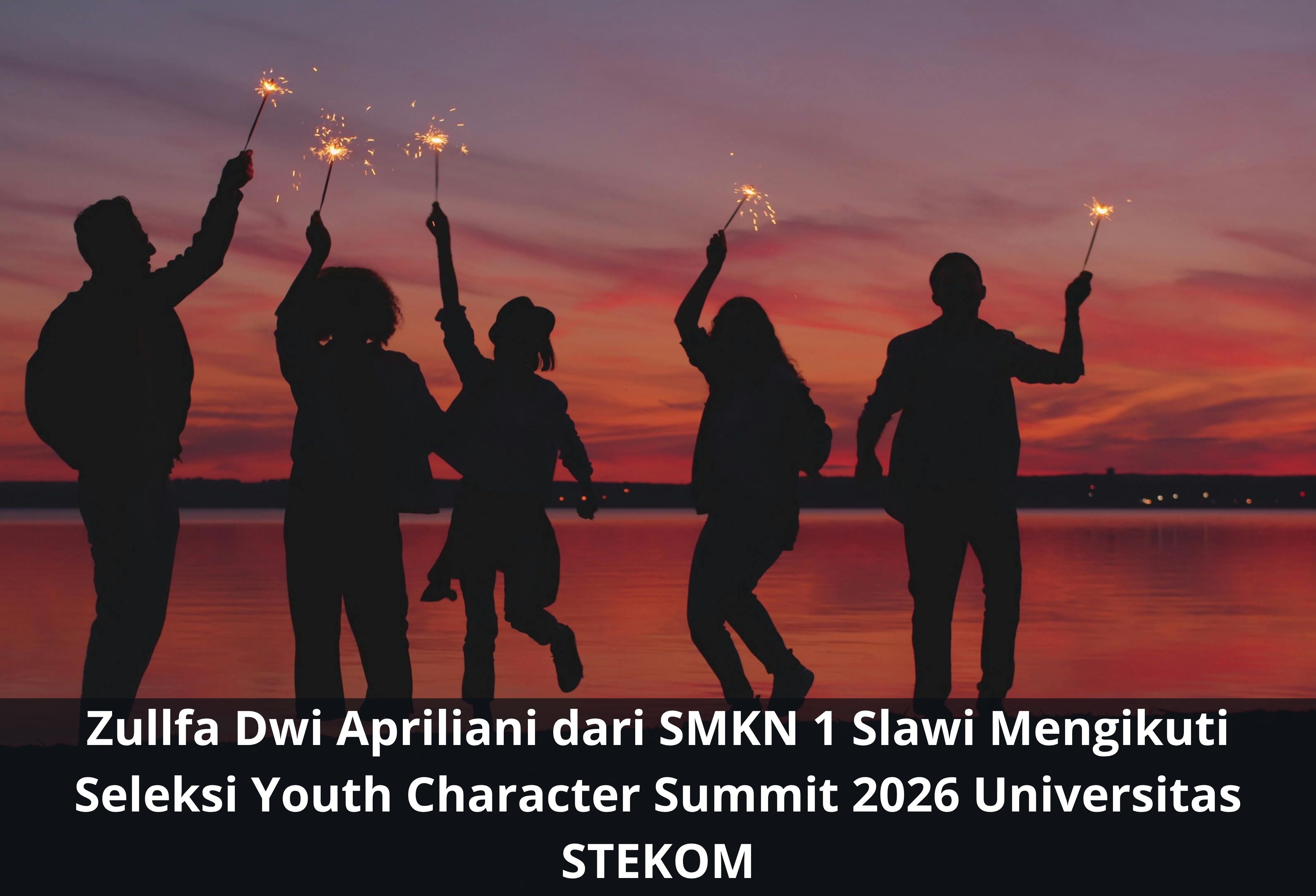 Zullfa Dwi Apriliani dari SMKN 1 Slawi Mengikuti Seleksi Youth Character Summit 2026 Universitas STEKOM