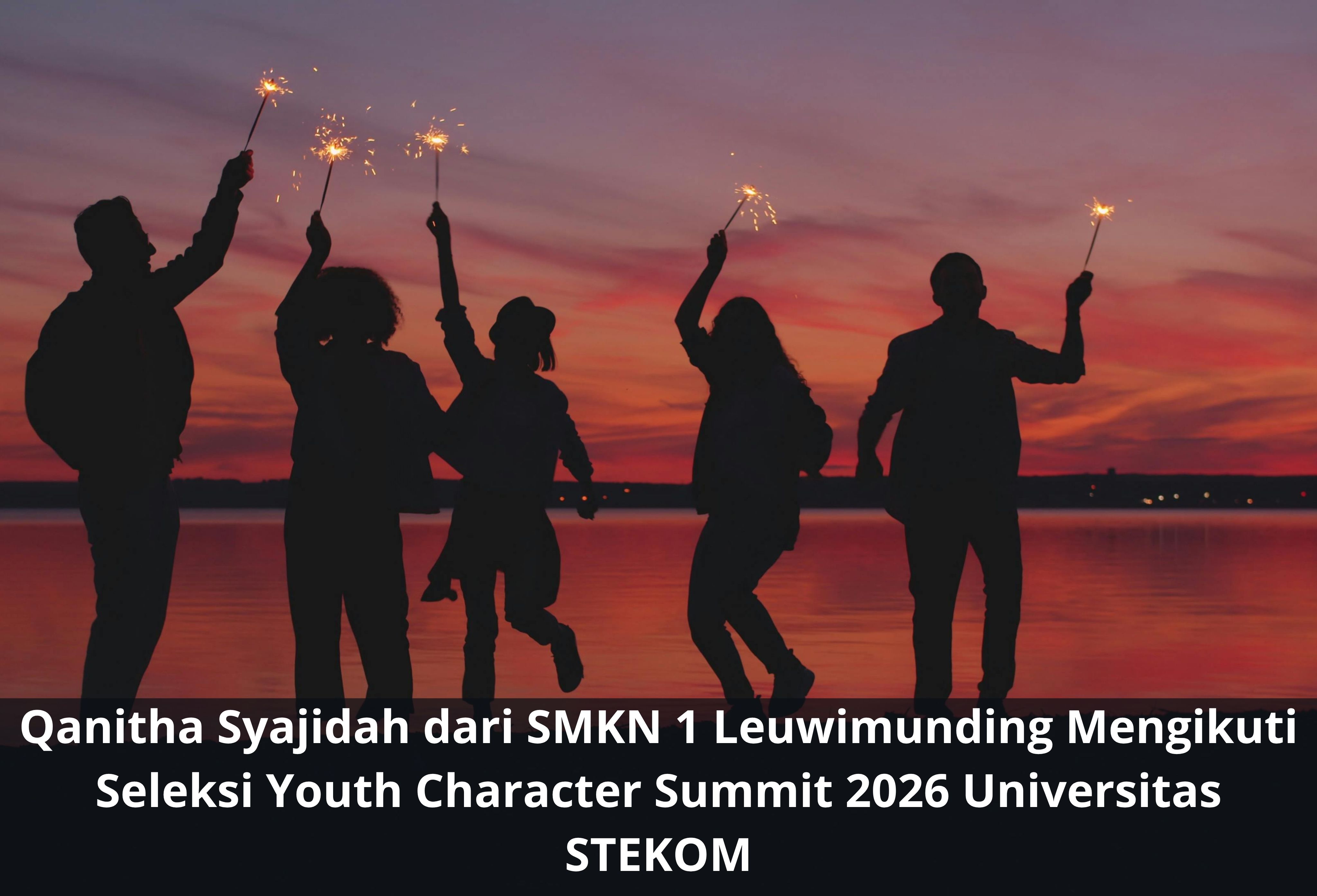 Qanitha Syajidah dari SMKN 1 Leuwimunding Mengikuti Seleksi Youth Character Summit 2026 Universitas STEKOM