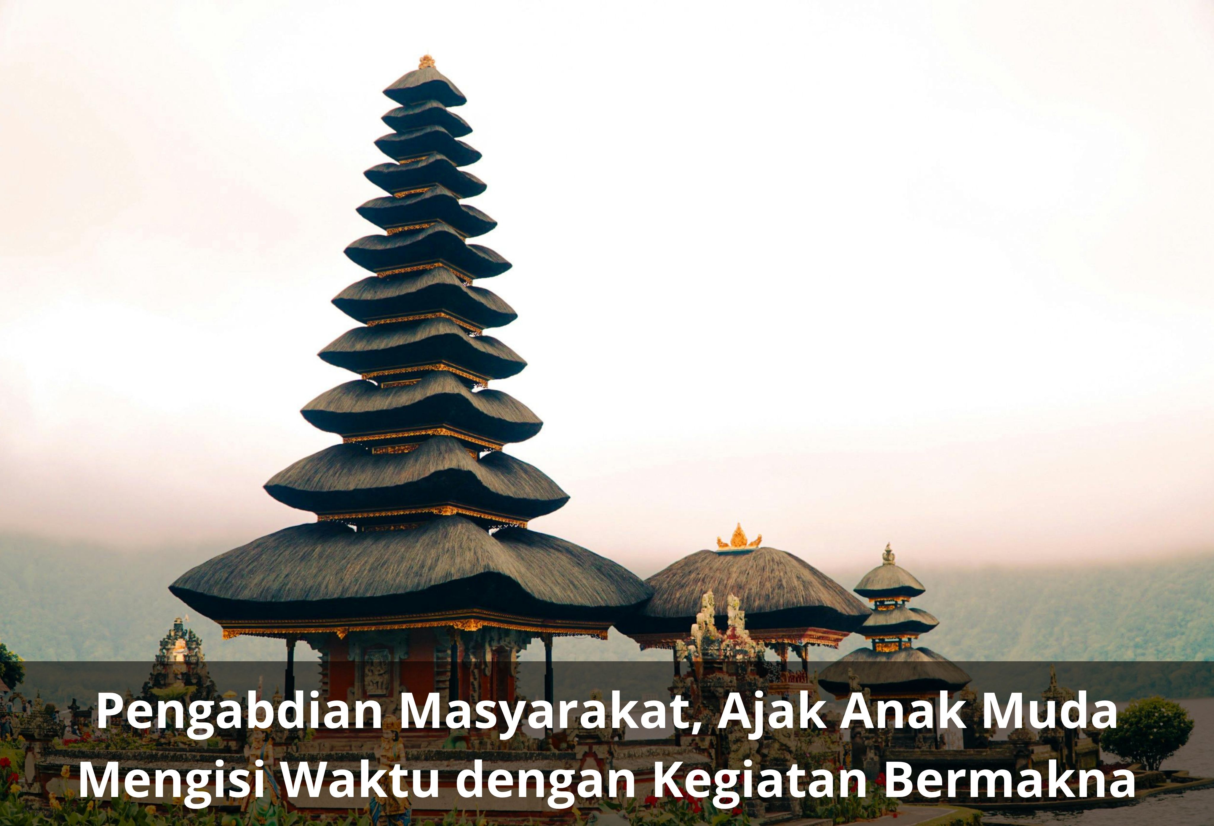 Pengabdian Masyarakat, Ajak Anak Muda Mengisi Waktu dengan Kegiatan Bermakna
