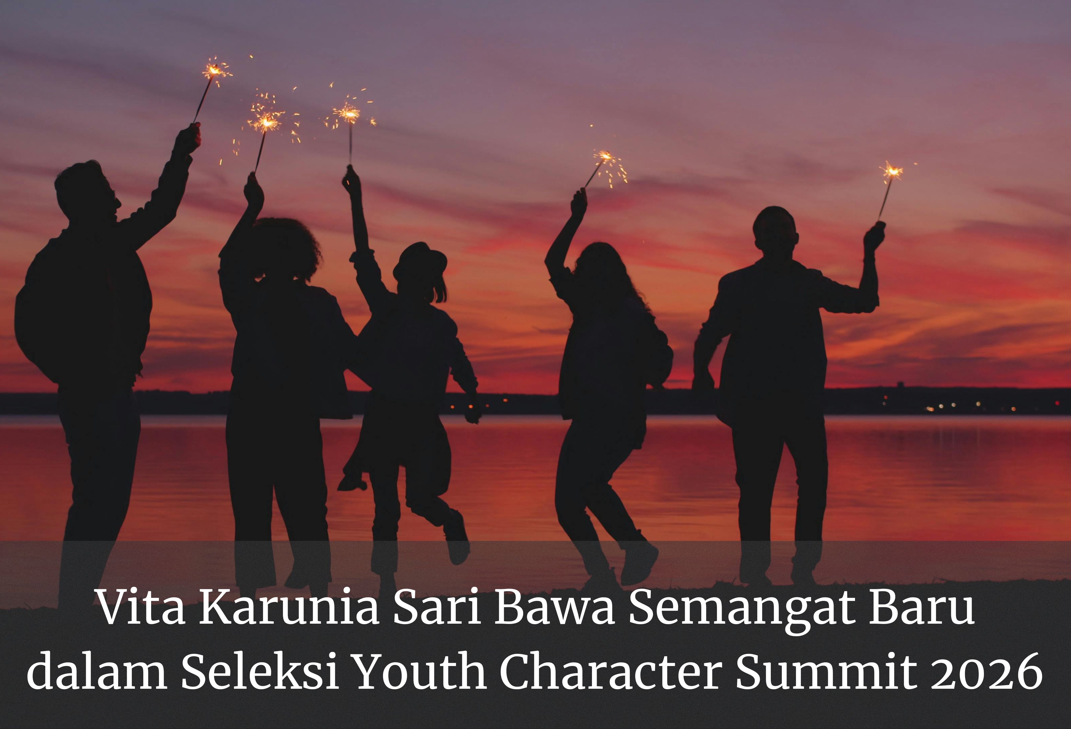 Vita Karunia Sari Bawa Semangat Baru dalam Seleksi Youth Character Summit 2026