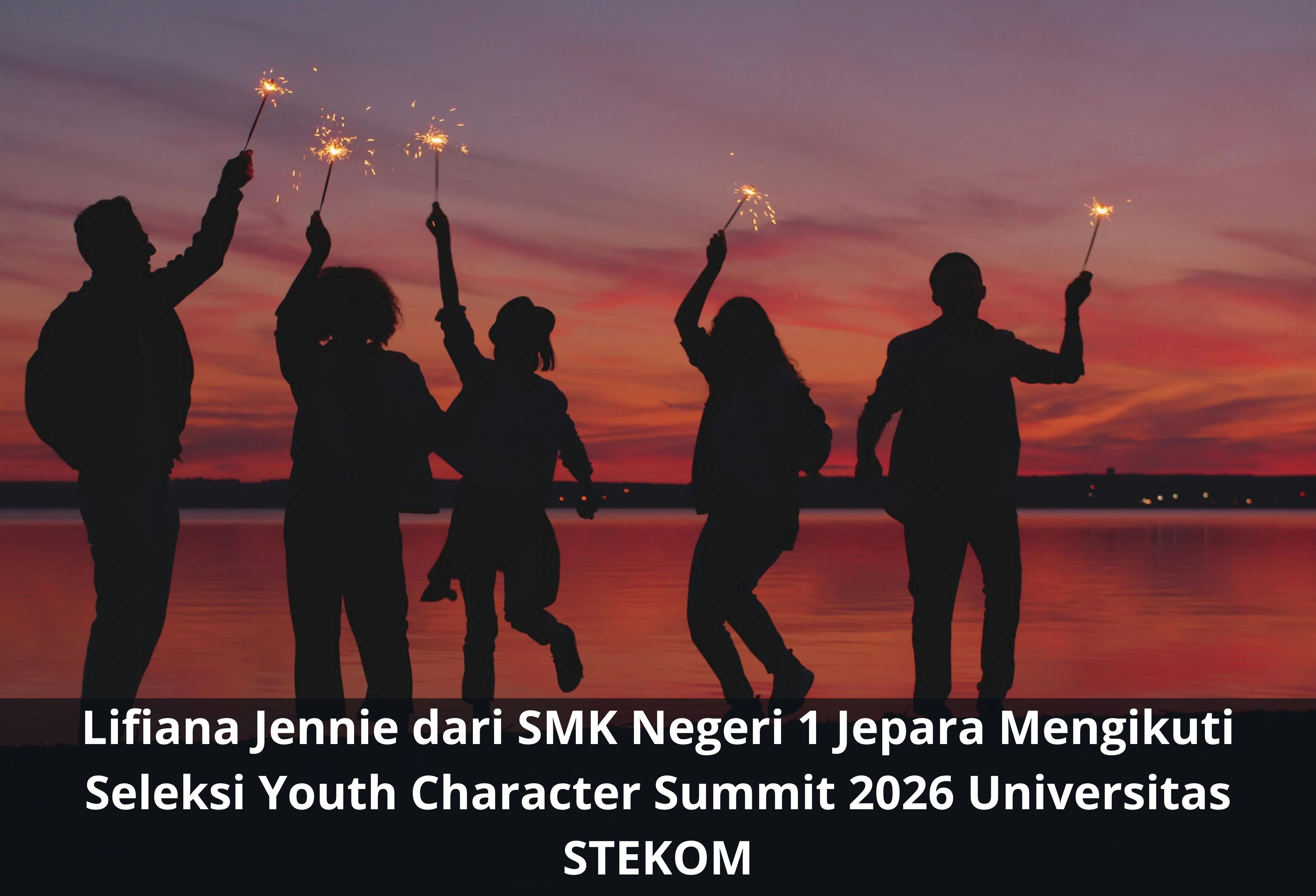 Lifiana Jennie dari SMK Negeri 1 Jepara Mengikuti Seleksi Youth Character Summit 2026 Universitas STEKOM