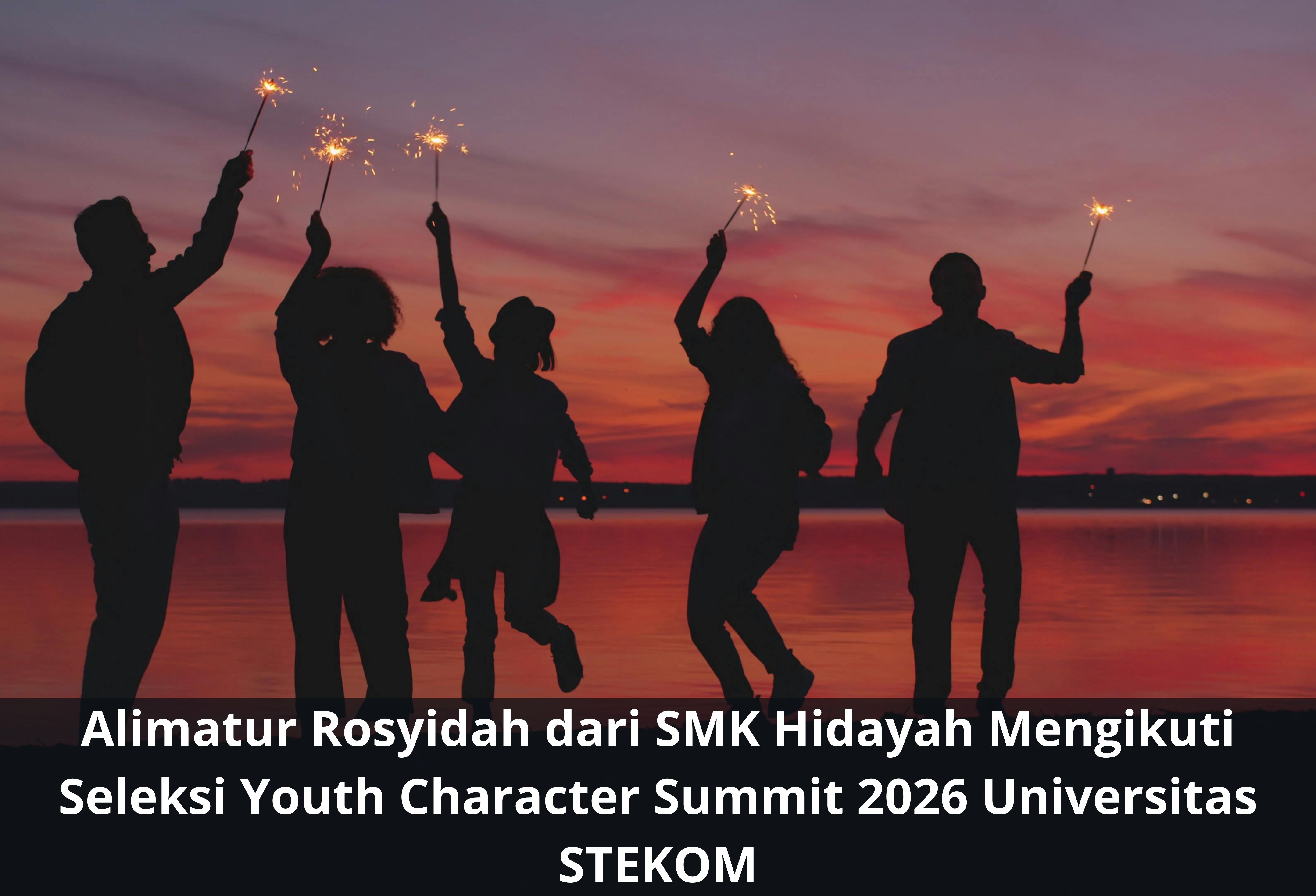 Alimatur Rosyidah dari SMK Hidayah Mengikuti Seleksi Youth Character Summit 2026 Universitas STEKOM