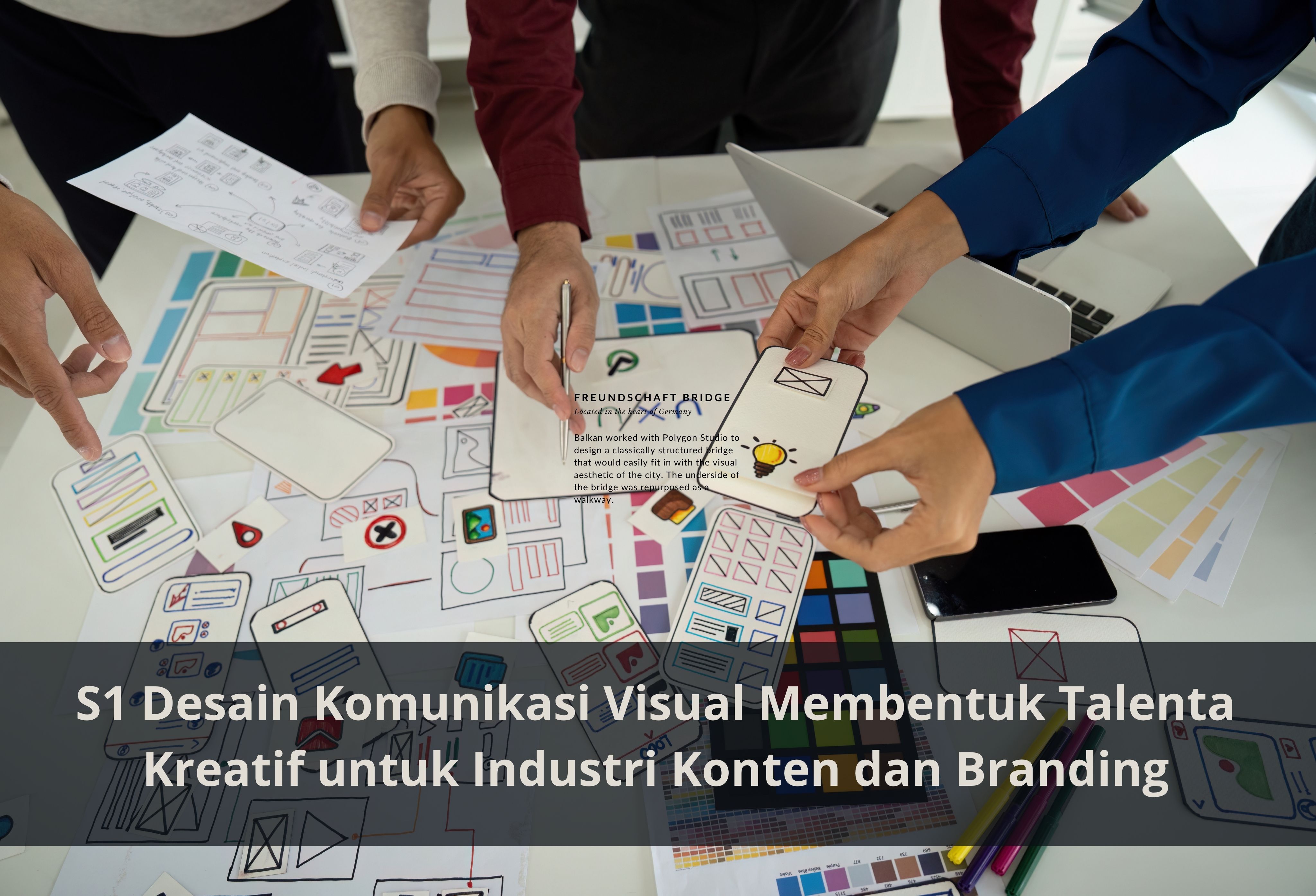 S1 Desain Komunikasi Visual Membentuk Talenta Kreatif untuk Industri Konten dan Branding