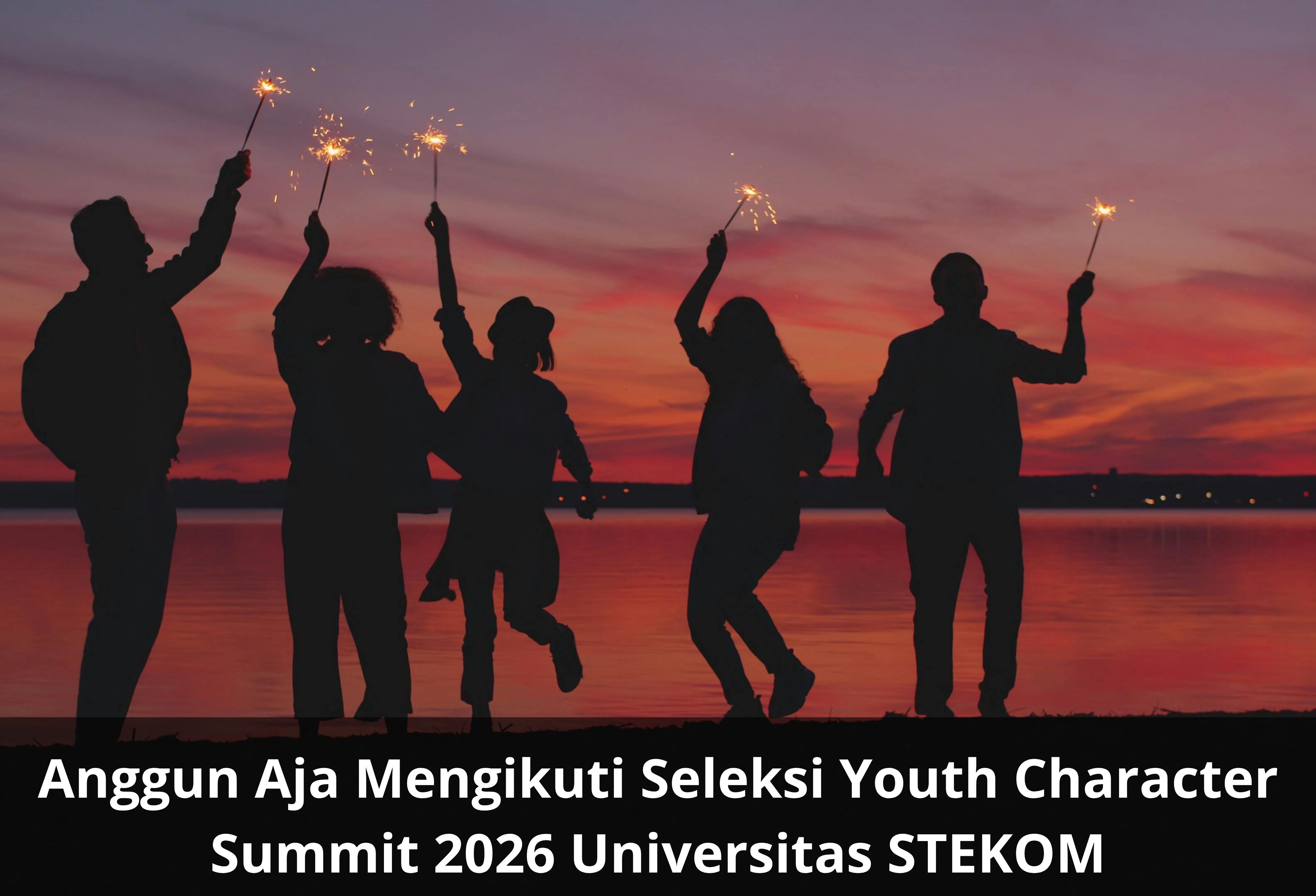 Anggun Aja Mengikuti Seleksi Youth Character Summit 2026 Universitas STEKOM