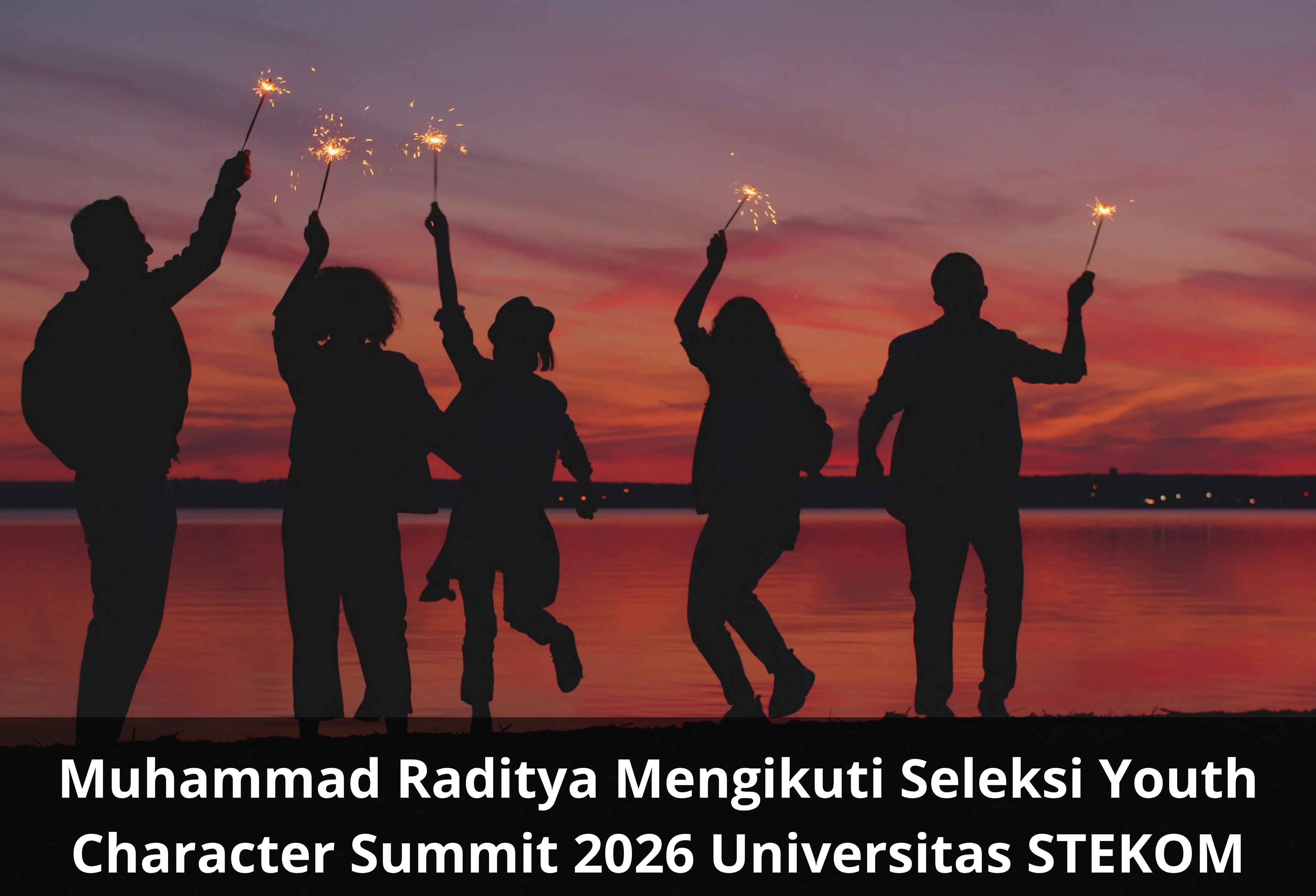 Muhammad Raditya Mengikuti Seleksi Youth Character Summit 2026 Universitas STEKOM