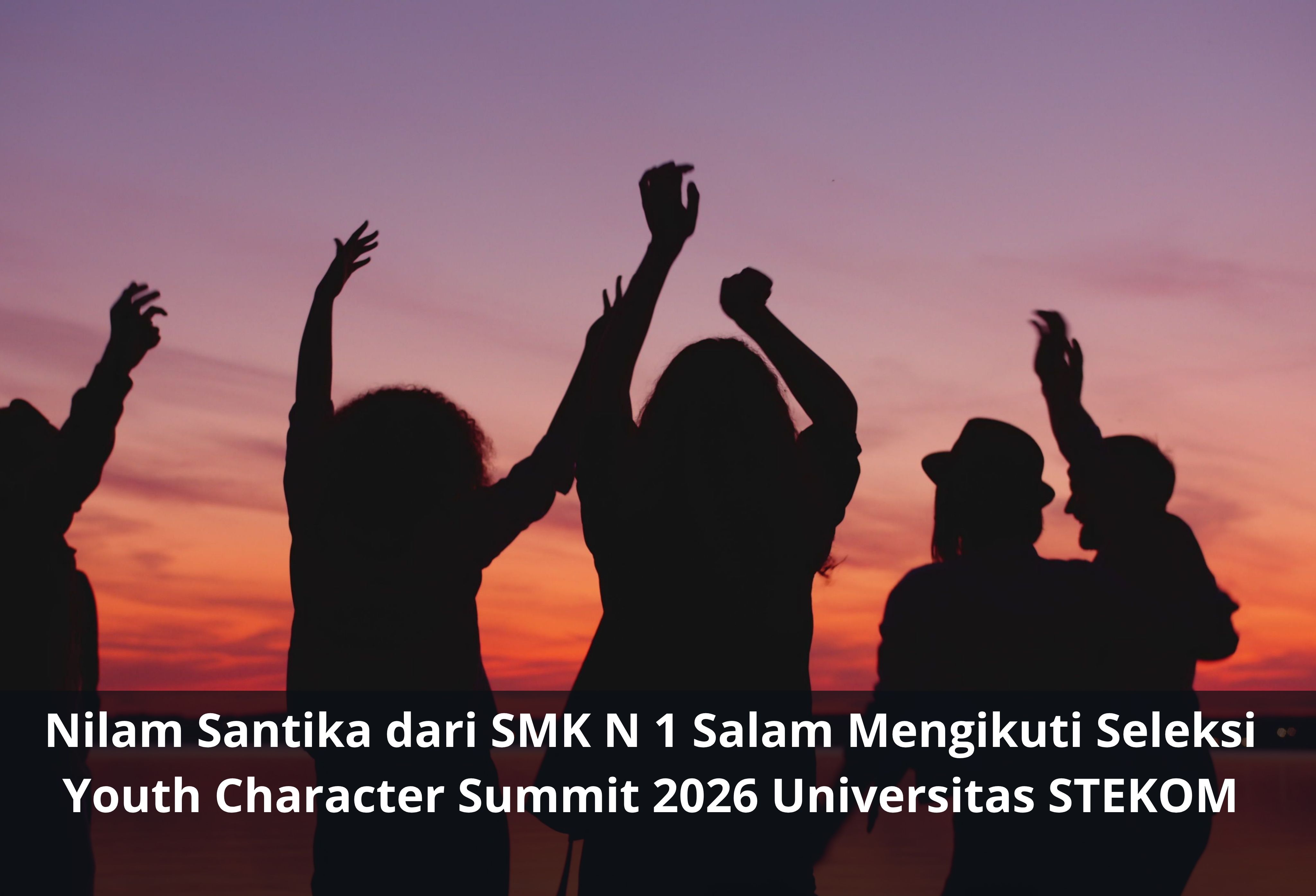 Nilam Santika dari SMK N 1 Salam Mengikuti Seleksi Youth Character Summit 2026 Universitas STEKOM