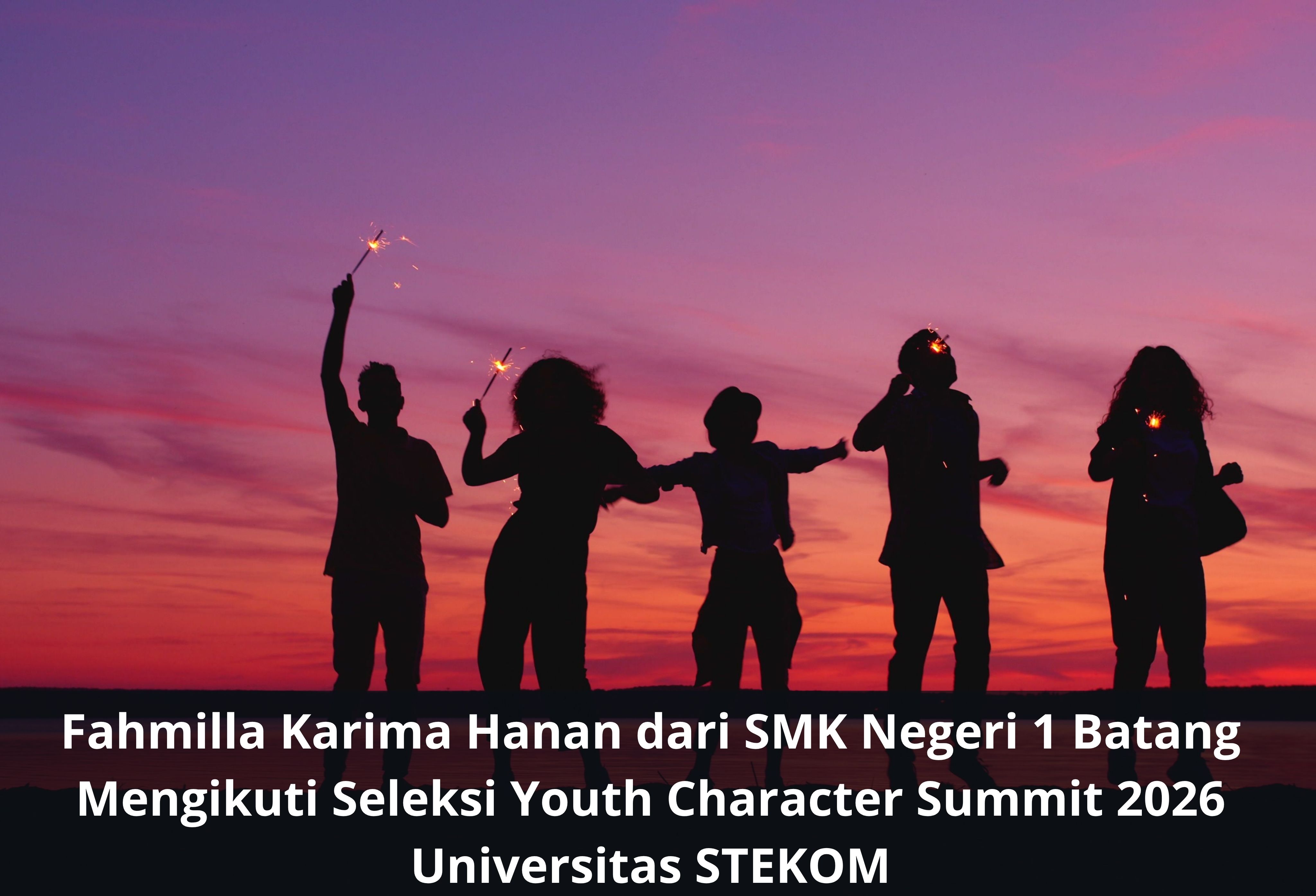 Fahmilla Karima Hanan dari SMK Negeri 1 Batang Mengikuti Seleksi Youth Character Summit 2026 Universitas STEKOM