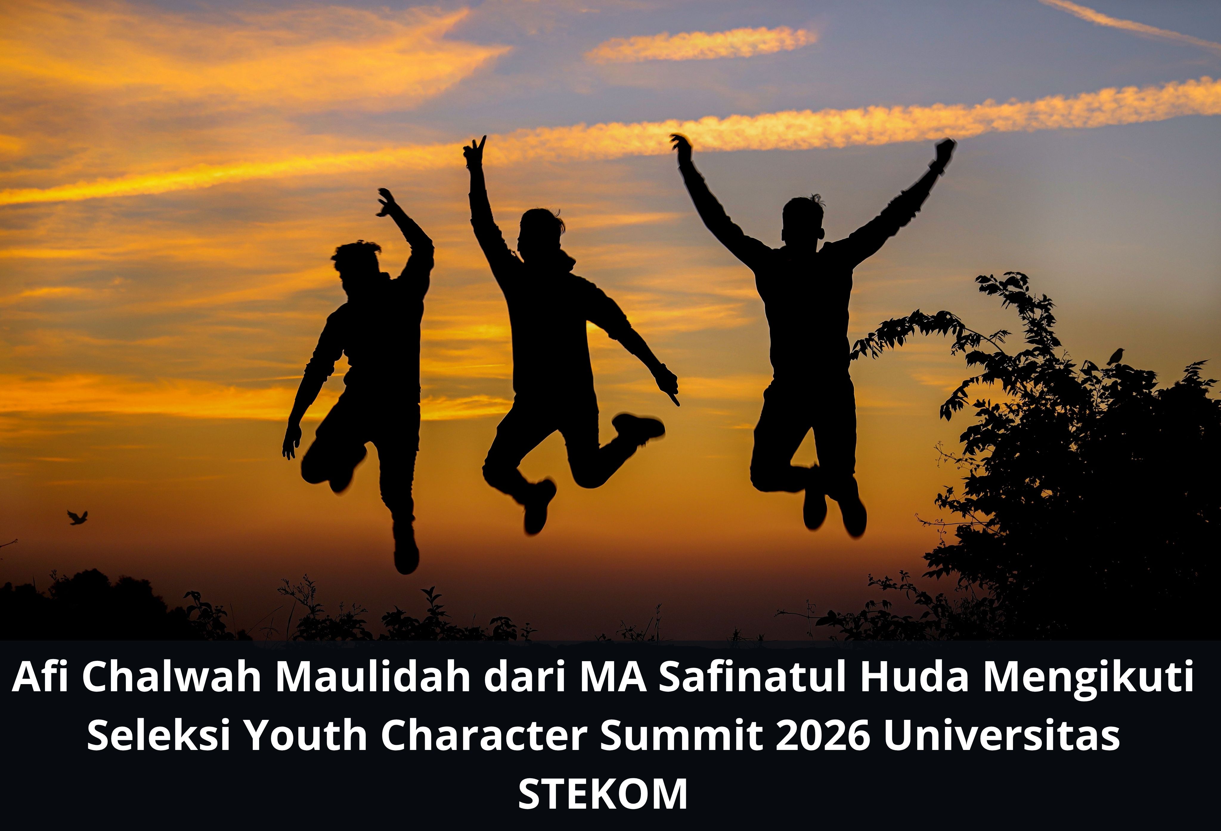 Afi Chalwah Maulidah dari MA Safinatul Huda Mengikuti Seleksi Youth Character Summit 2026 Universitas STEKOM