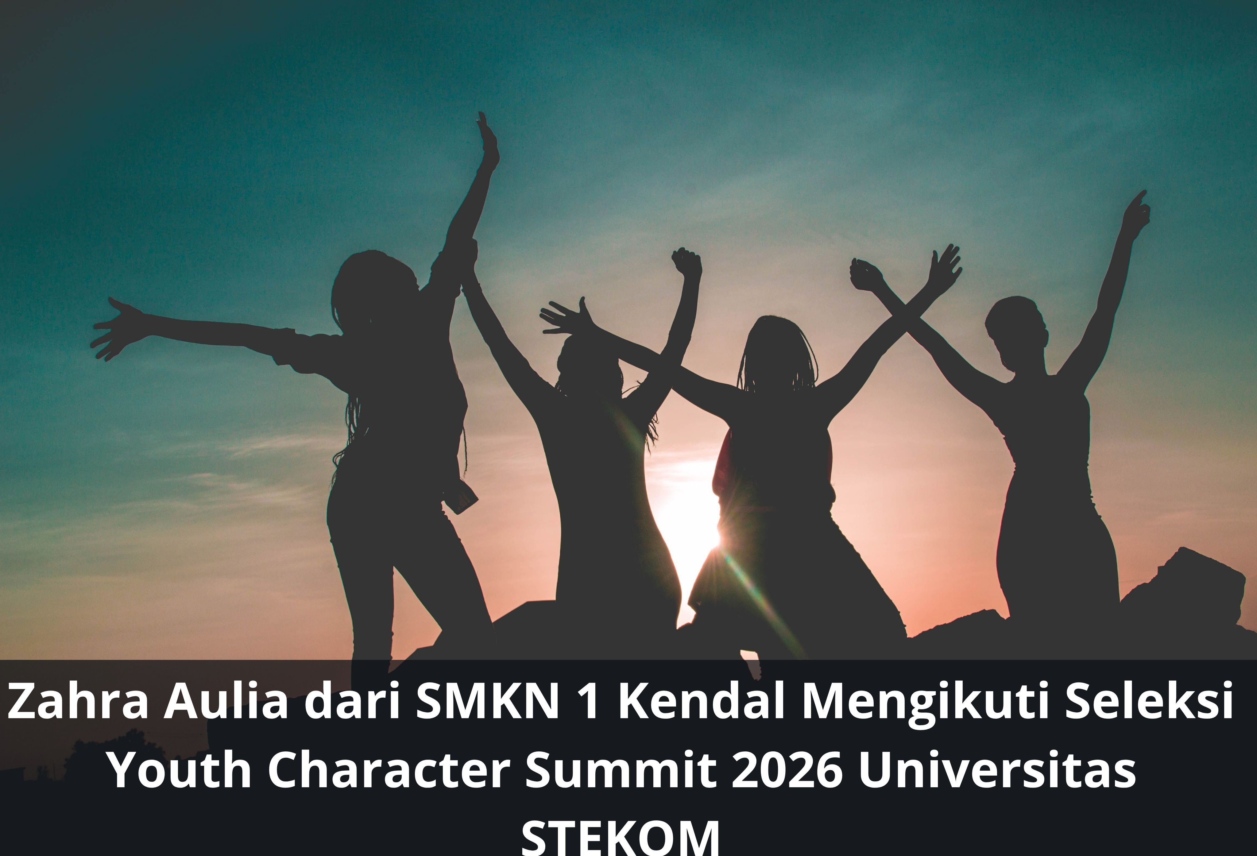 Zahra Aulia dari SMKN 1 Kendal Mengikuti Seleksi Youth Character Summit 2026 Universitas STEKOM