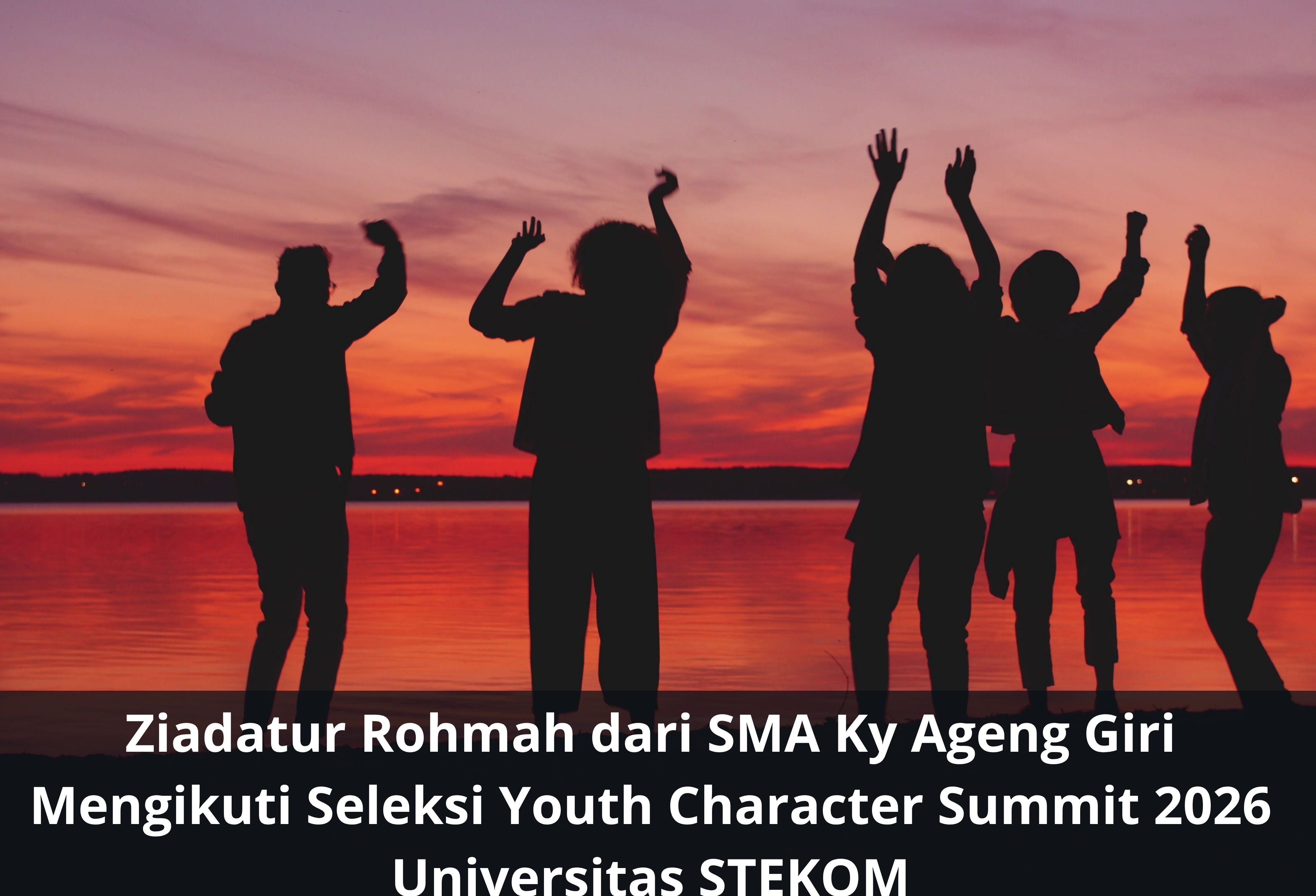 Ziadatur Rohmah dari SMA Ky Ageng Giri Mengikuti Seleksi Youth Character Summit 2026 Universitas STEKOM