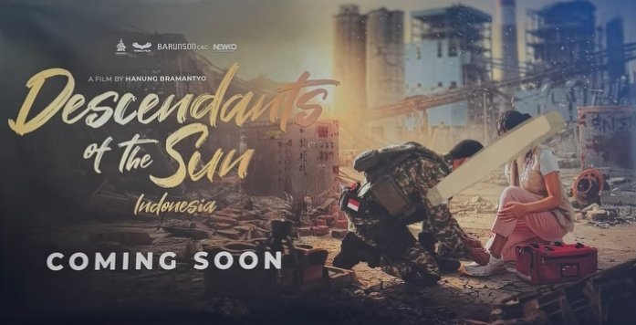 Descendants of the Sun Indonesia Hadir sebagai Film dengan Reza Rahadian dan Dian Sastrowardoyo