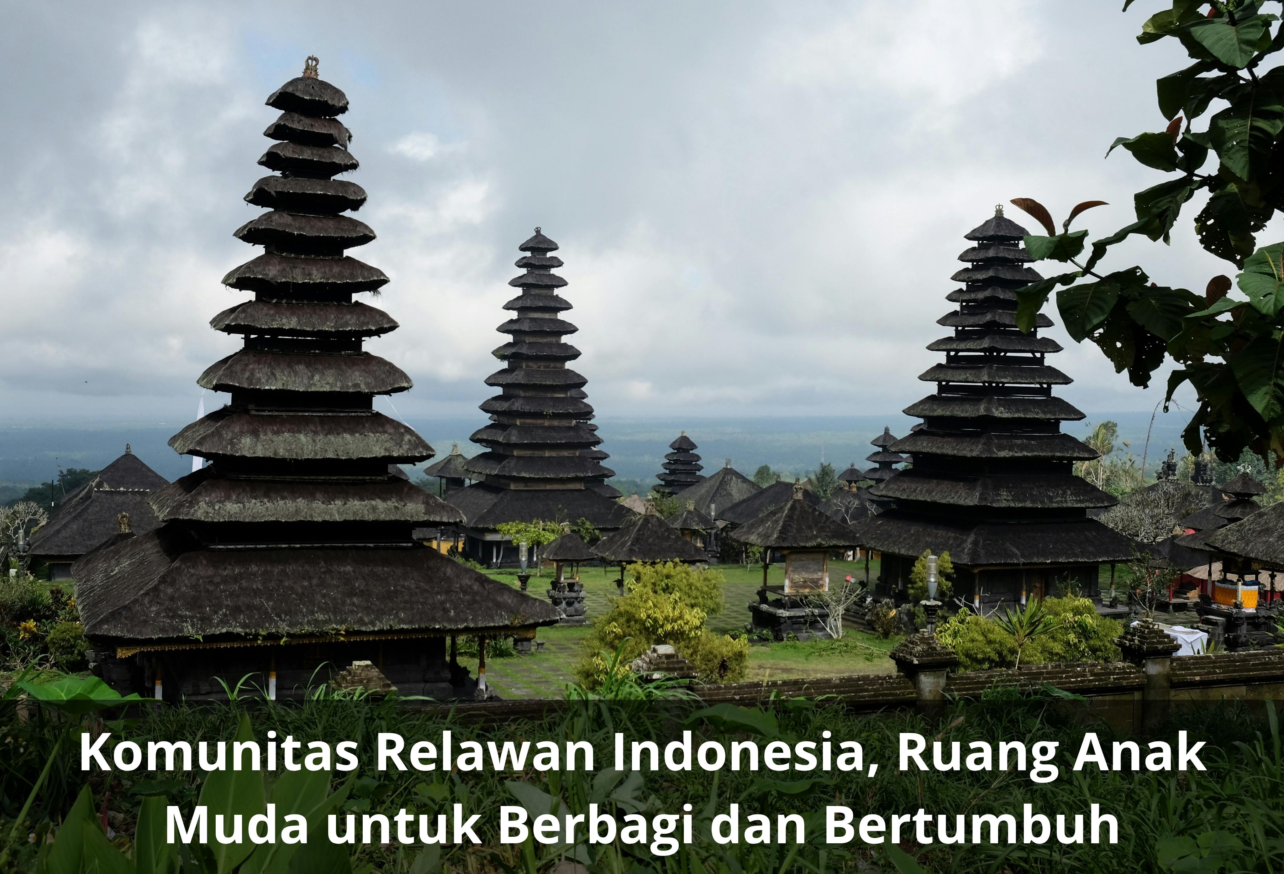 Komunitas Relawan Indonesia, Ruang Anak Muda untuk Berbagi dan Bertumbuh