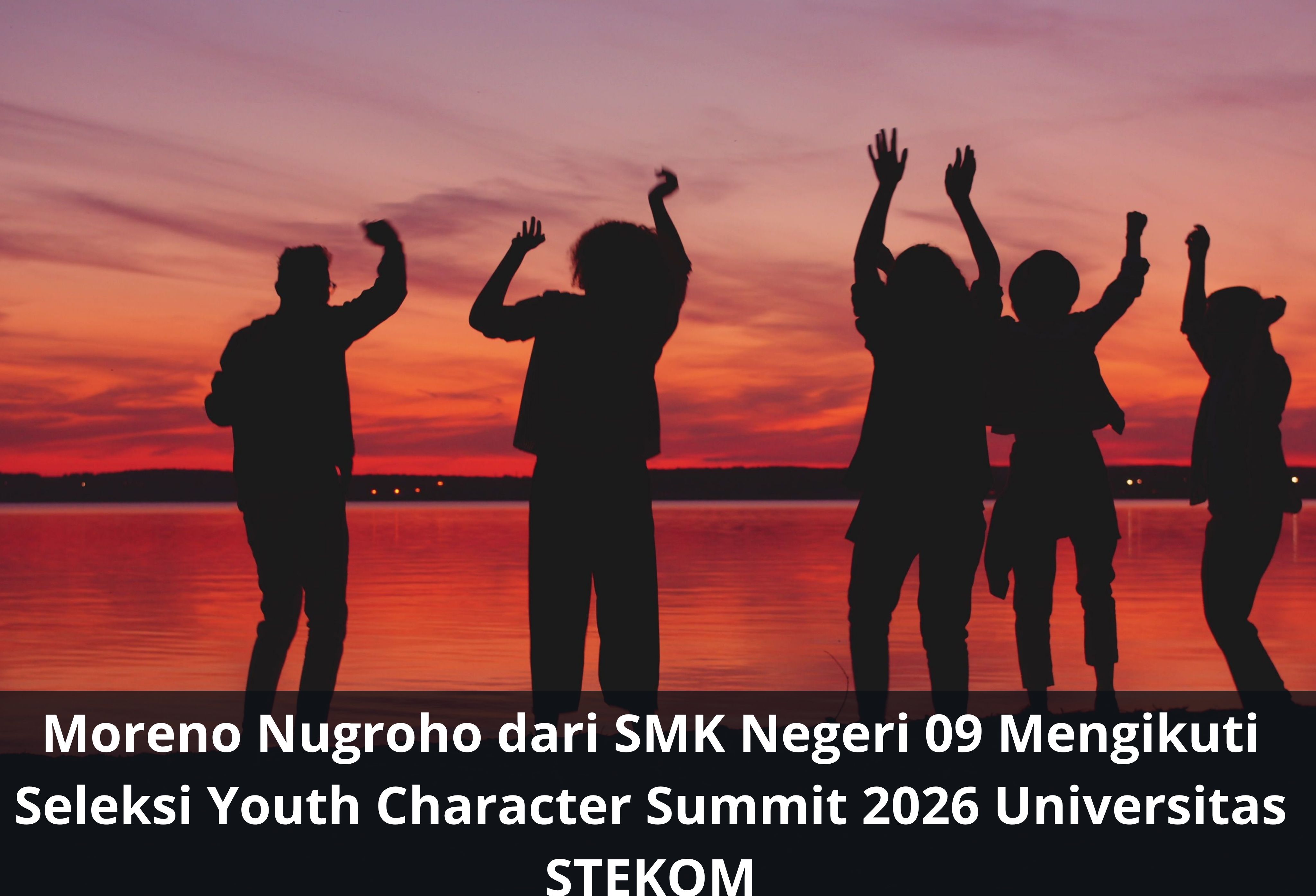 Moreno Nugroho dari SMK Negeri 09 Mengikuti Seleksi Youth Character Summit 2026 Universitas STEKOM