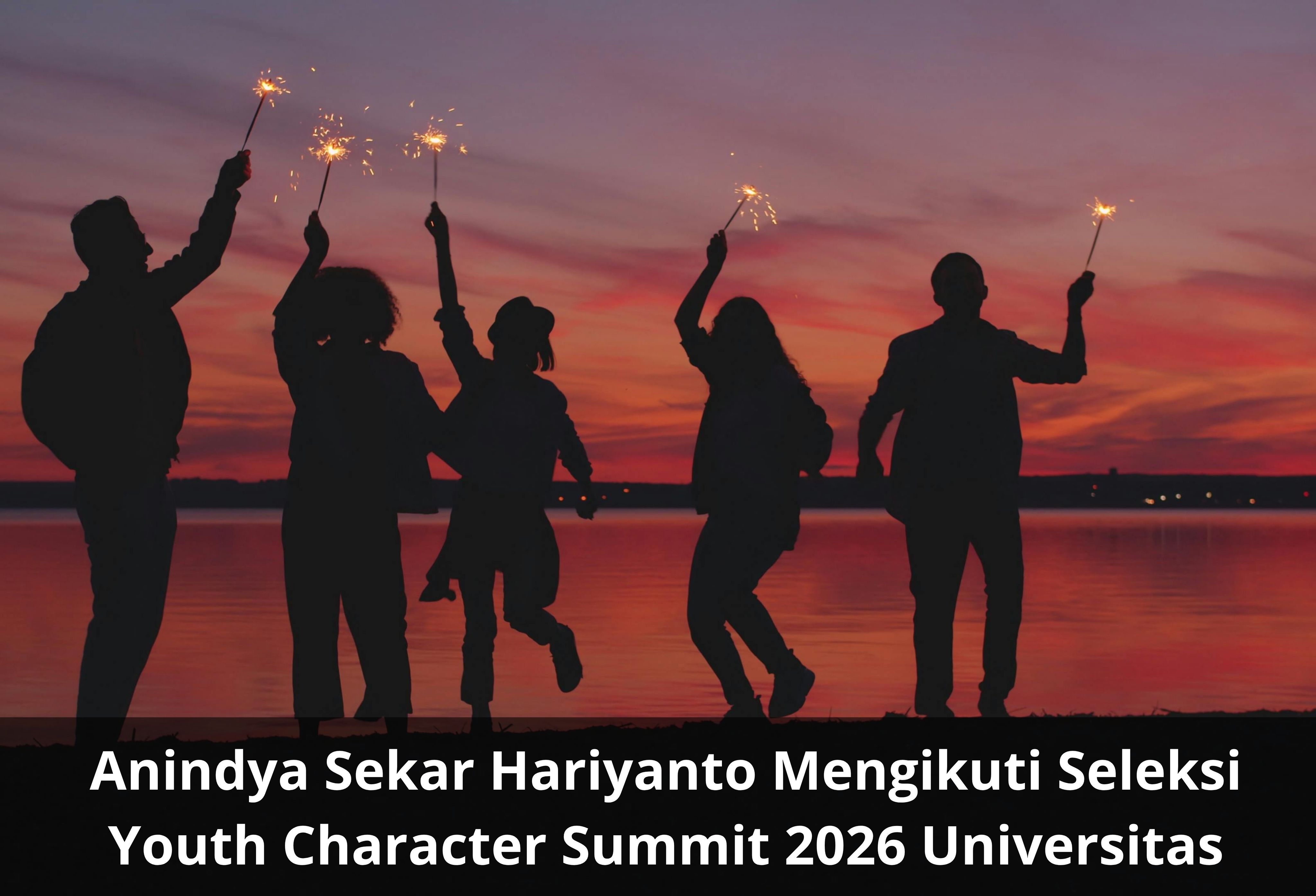 Anindya Sekar Hariyanto Mengikuti Seleksi Youth Character Summit 2026 Universitas STEKOM