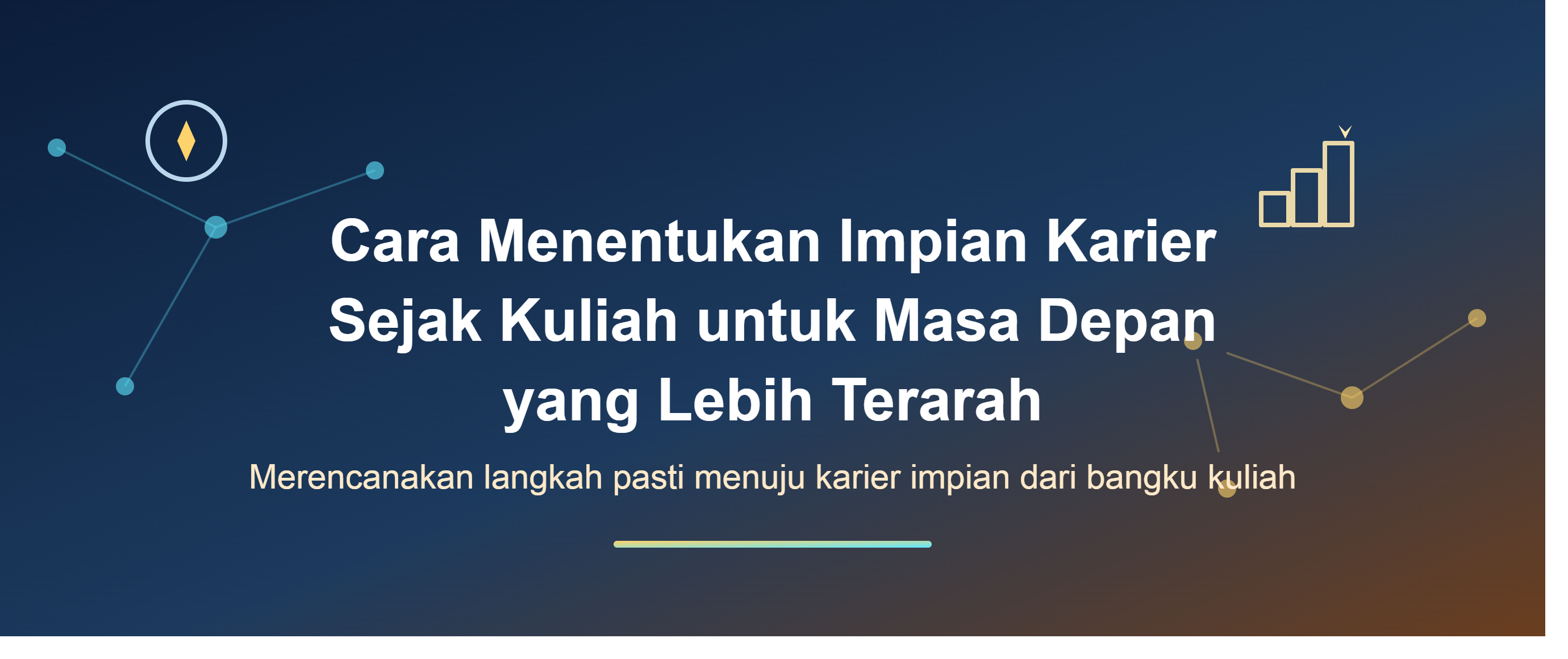Cara Menentukan Impian Karier Sejak Kuliah untuk Masa Depan yang Lebih Terarah