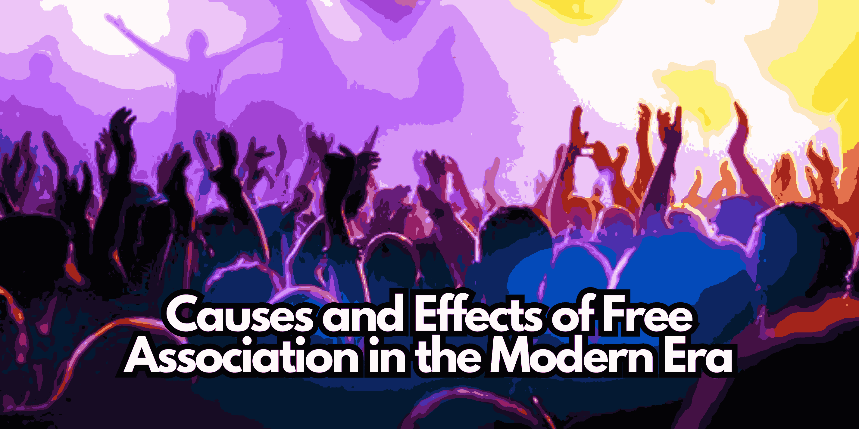 Causes and Effects of Free Association in the Modern Era