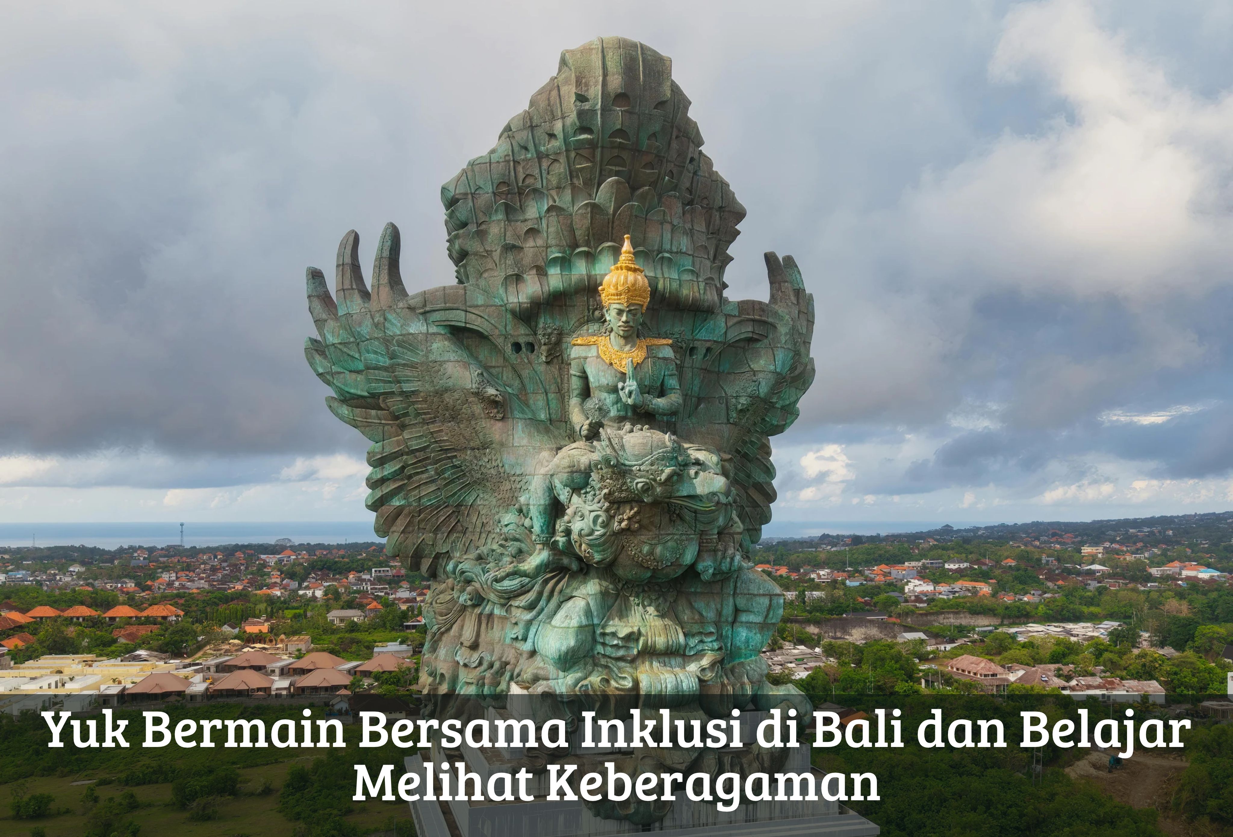 Yuk Bermain Bersama Inklusi di Bali dan Belajar Melihat Keberagaman