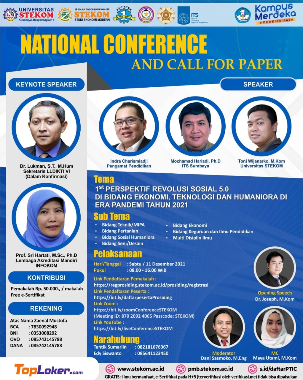 NATIONAL CONFERENCE And Call For Paper "Perspektif Revolusi Sosial 5.0 di Bidang Ekonomi, Tekno