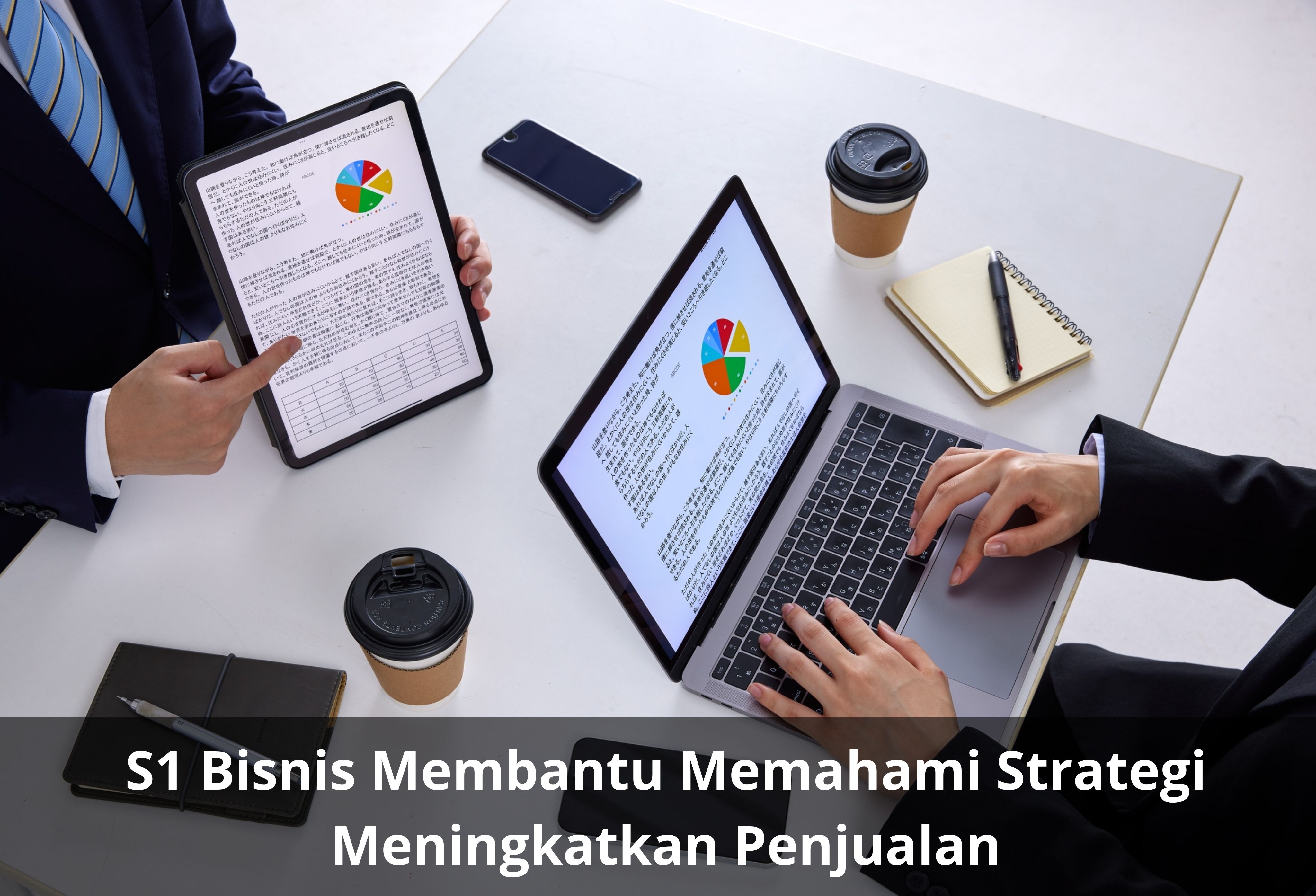 S1 Bisnis Membantu Memahami Strategi Meningkatkan Penjualan
