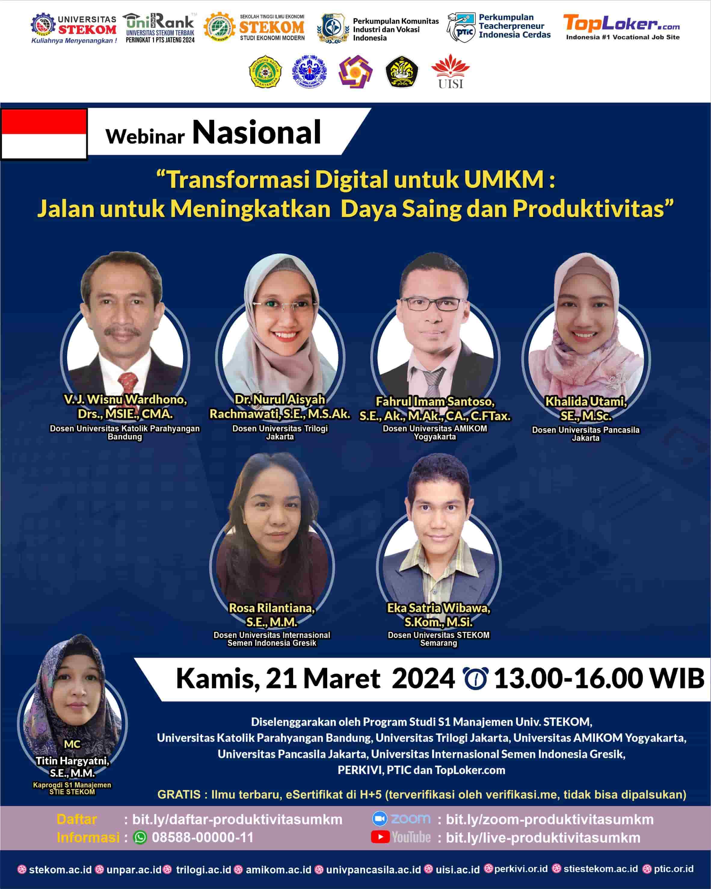 WEBINAR NASIONAL Transformasi Digital untuk UMKM : Jalan untuk Meningkatkan Daya Saing dan Produktivitas