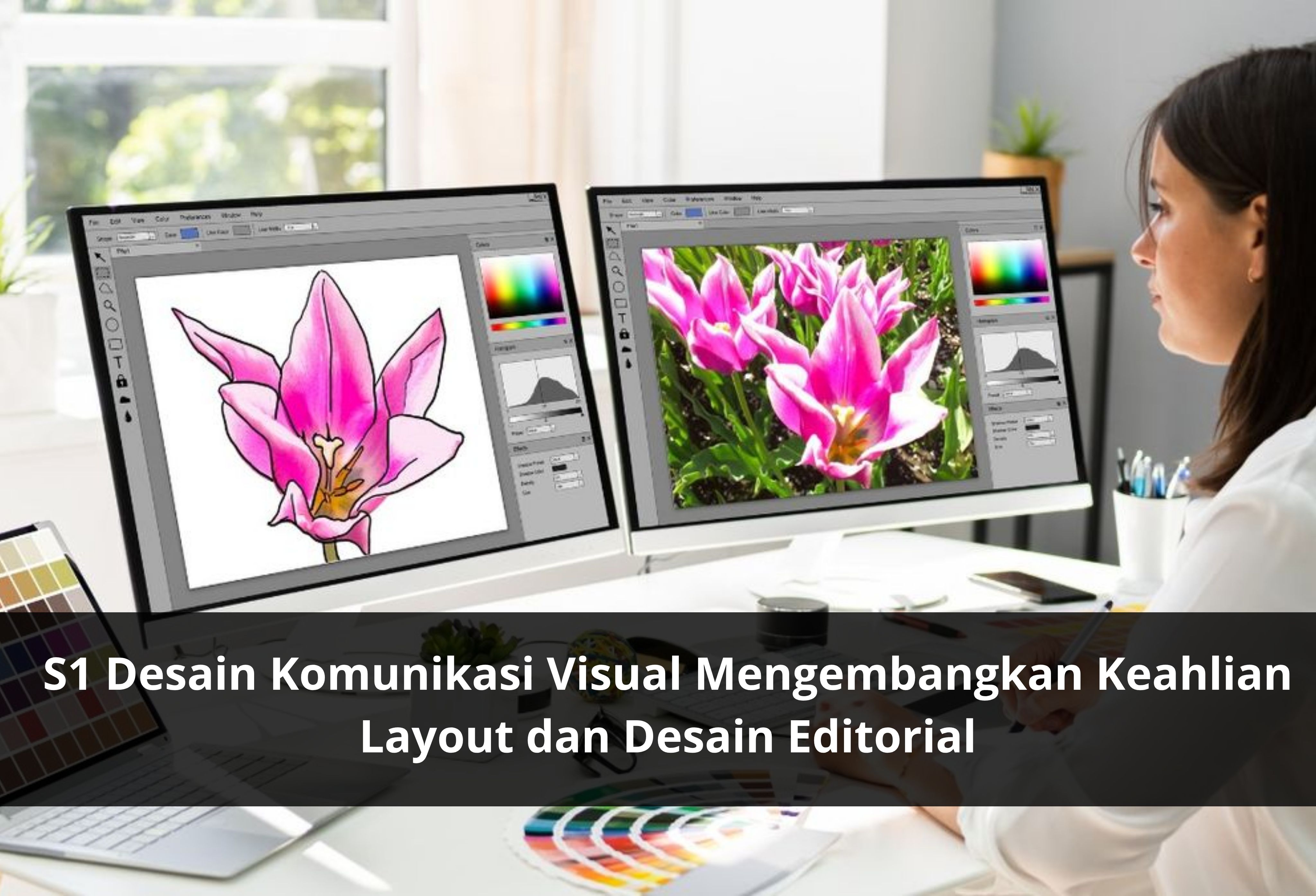 S1 Desain Komunikasi Visual Mengembangkan Keahlian Layout dan Desain Editorial
