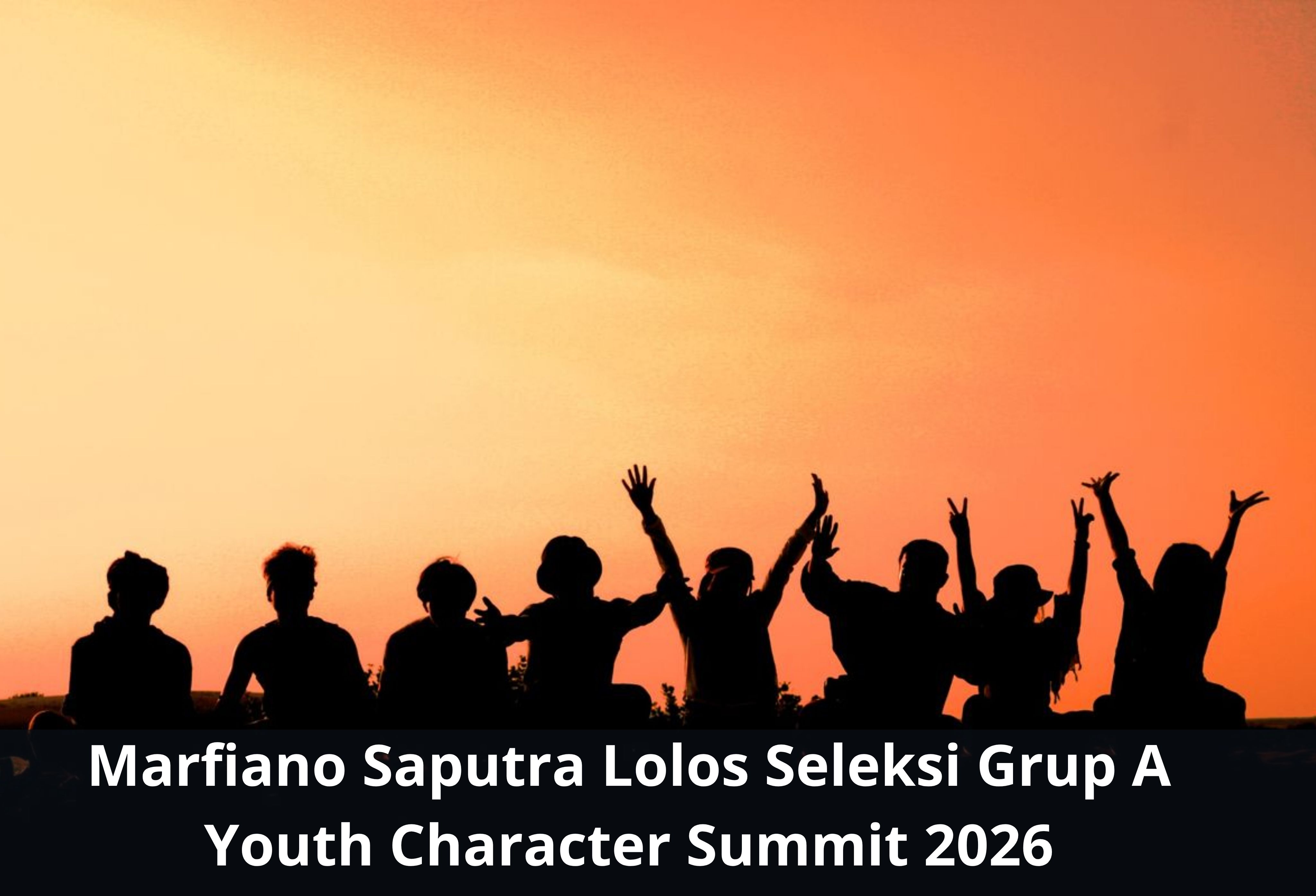 Marfiano Saputra Lolos Seleksi Grup A Youth Character Summit 2026