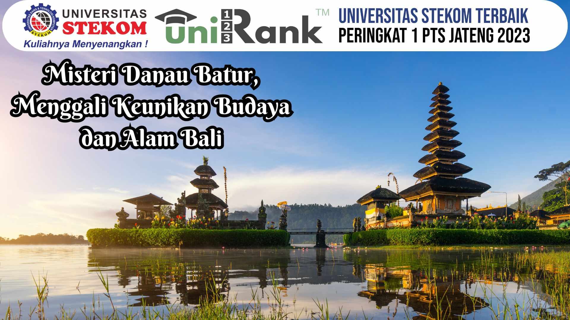 Misteri Danau Batur, Menggali Keunikan Budaya dan Alam Bali