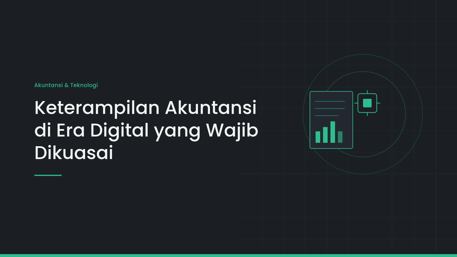 Keterampilan Akuntansi di Era Digital yang Wajib Dikuasai