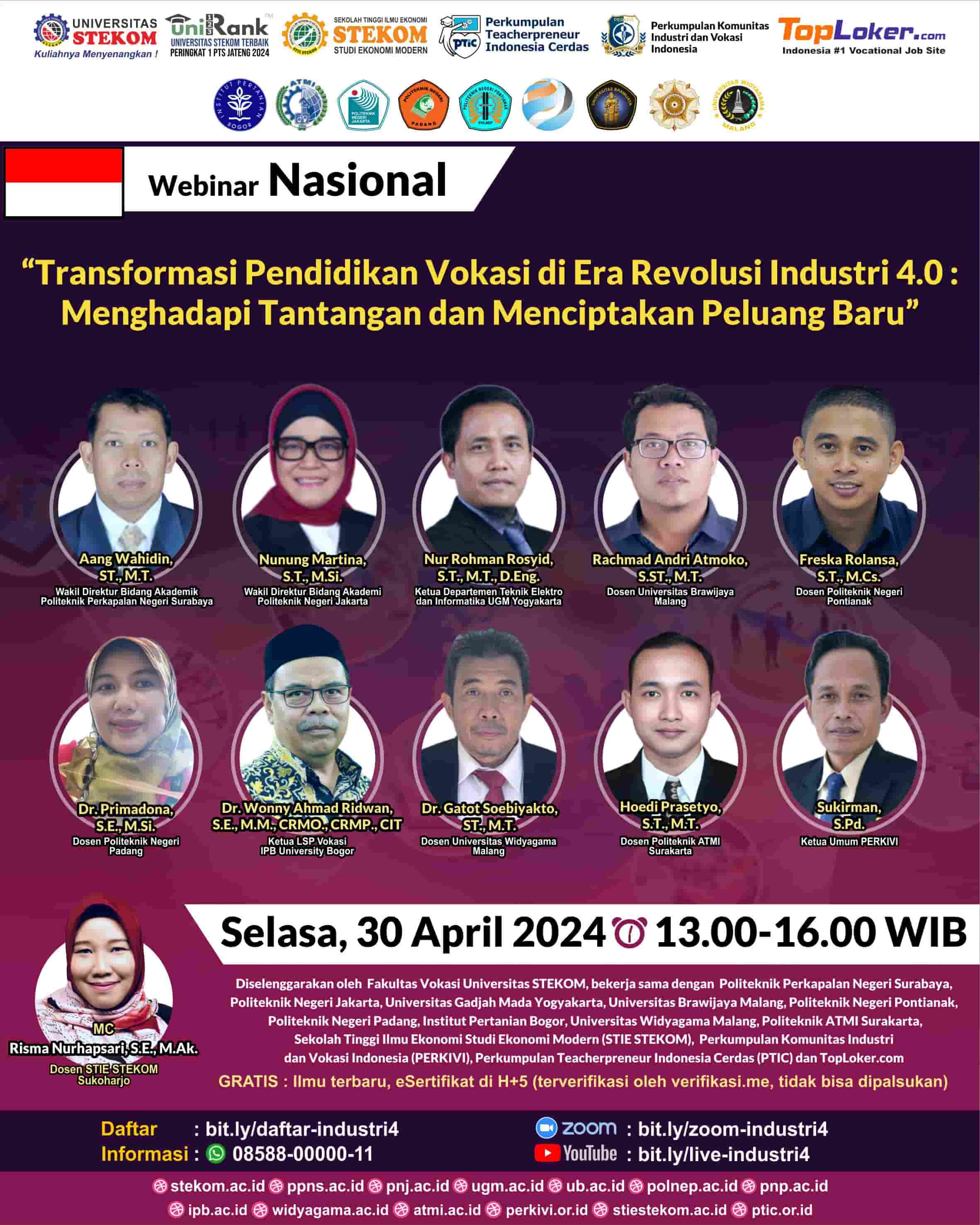WEBINAR NASIONAL Transformasi Pendidikan Vokasi di Era Revolusi Industri 4.0: Menghadapi Tantangan dan Menciptakan Peluang baru