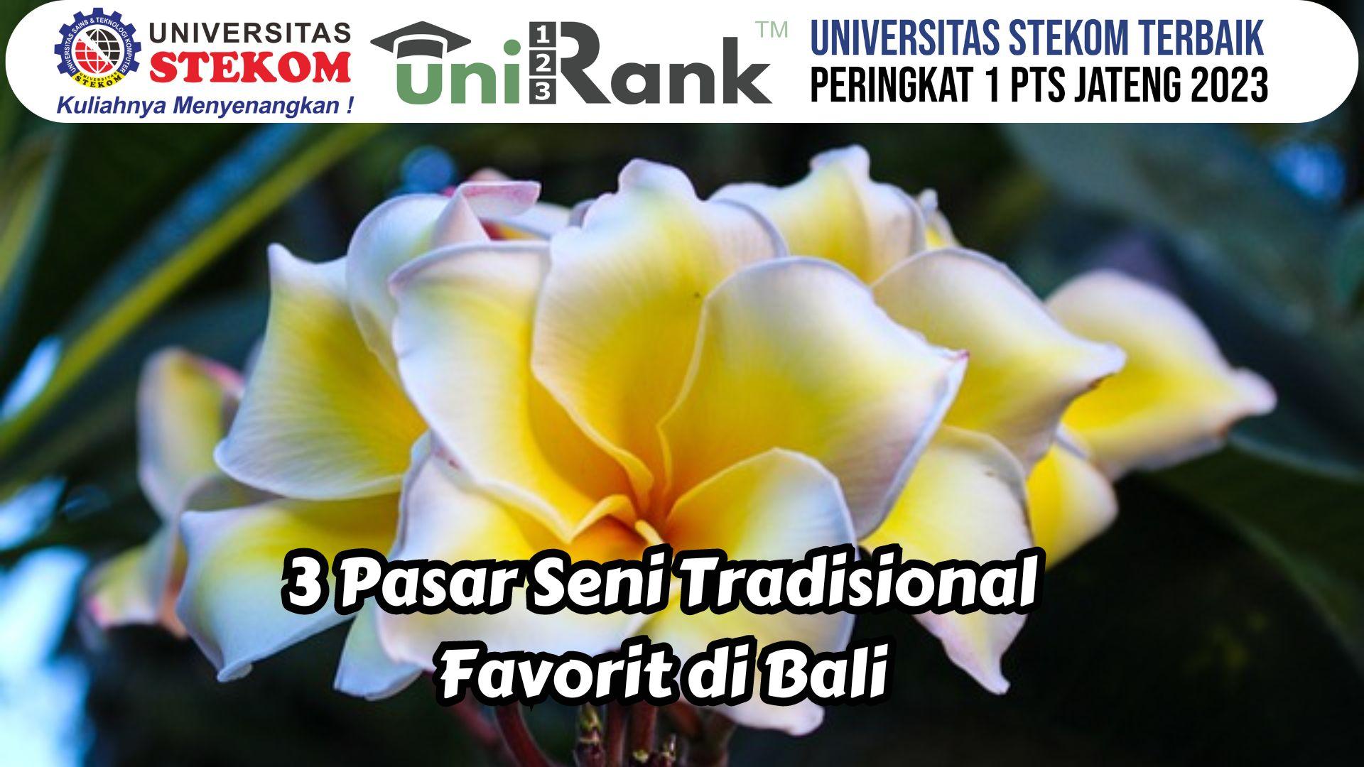 3 Pasar Seni Tradisional Favorit di Bali