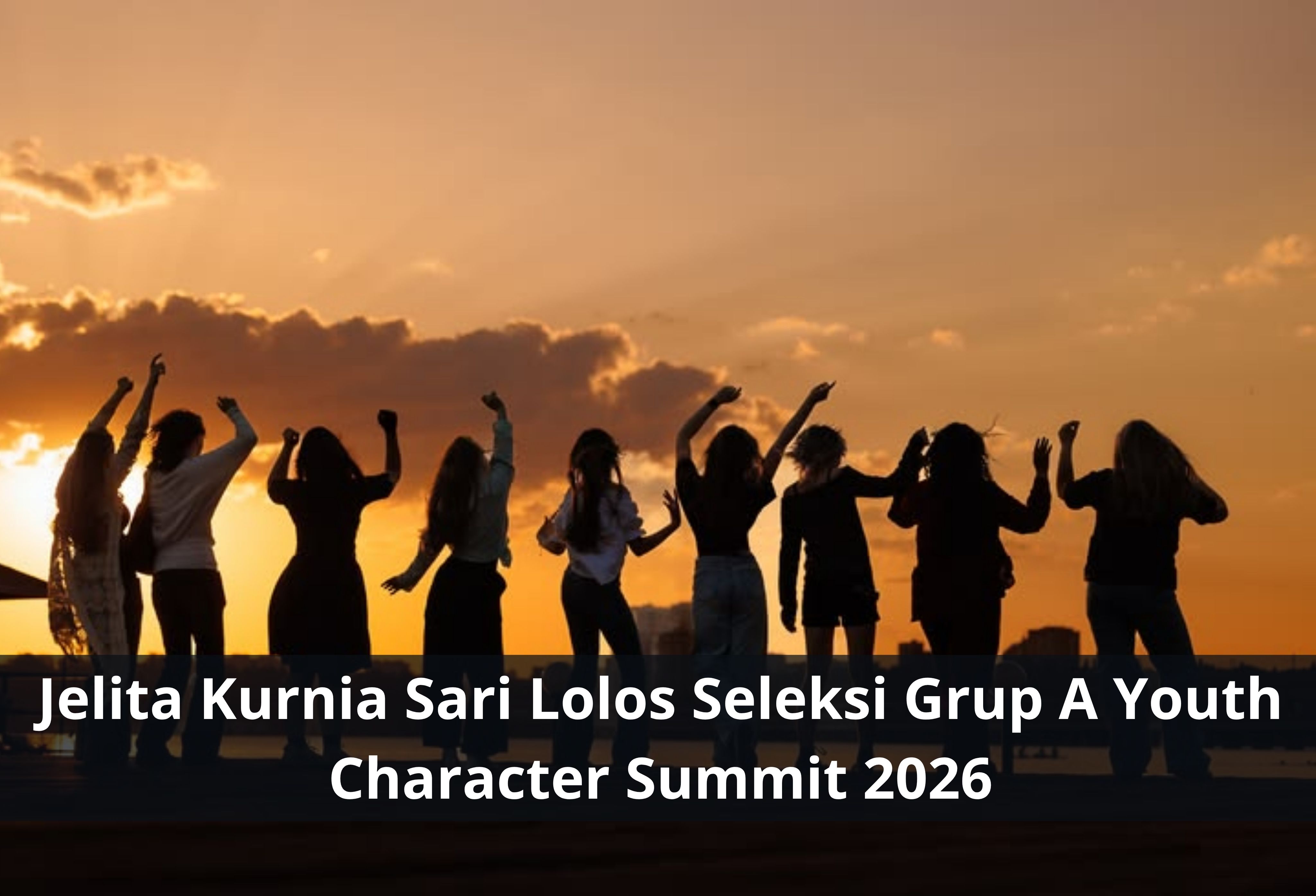 Jelita Kurnia Sari Lolos Seleksi Grup A Youth Character Summit 2026