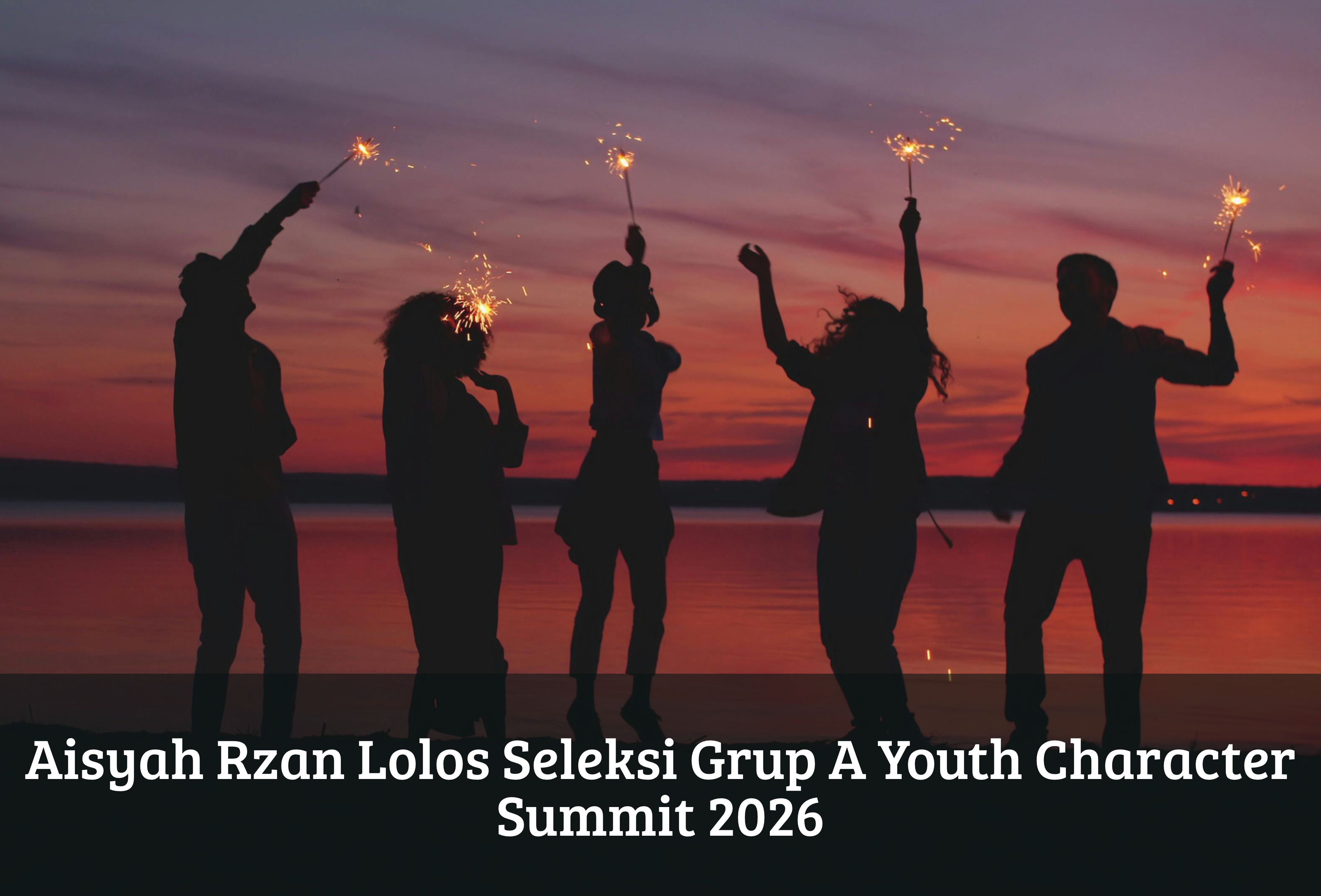Aisyah Rzan Lolos Seleksi Grup A Youth Character Summit 2026