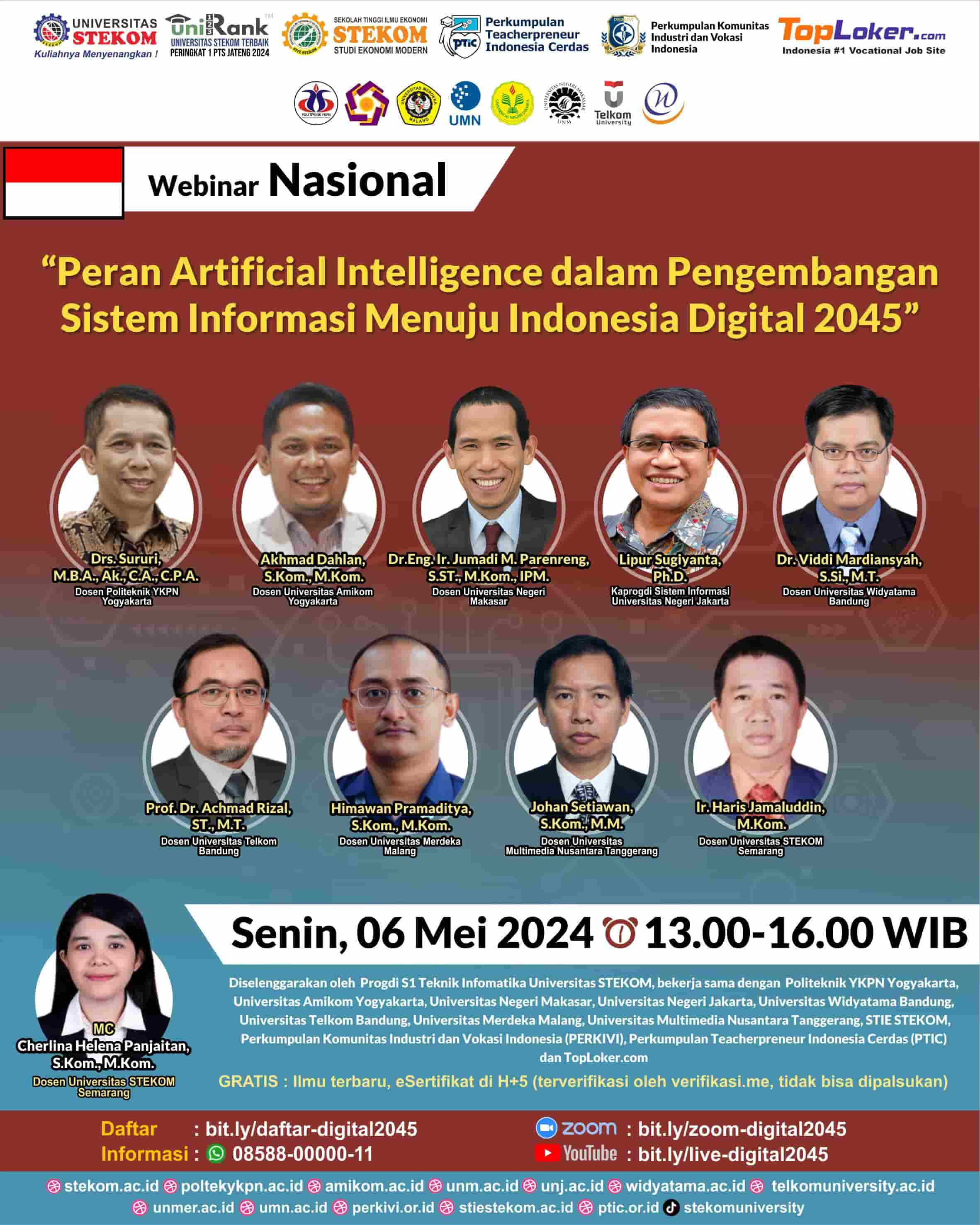 WEBINAR NASIONAL Peran Artificial Intelligence dalam Pengembangan Sistem Informasi Menuju Indonesia Digital 2045
