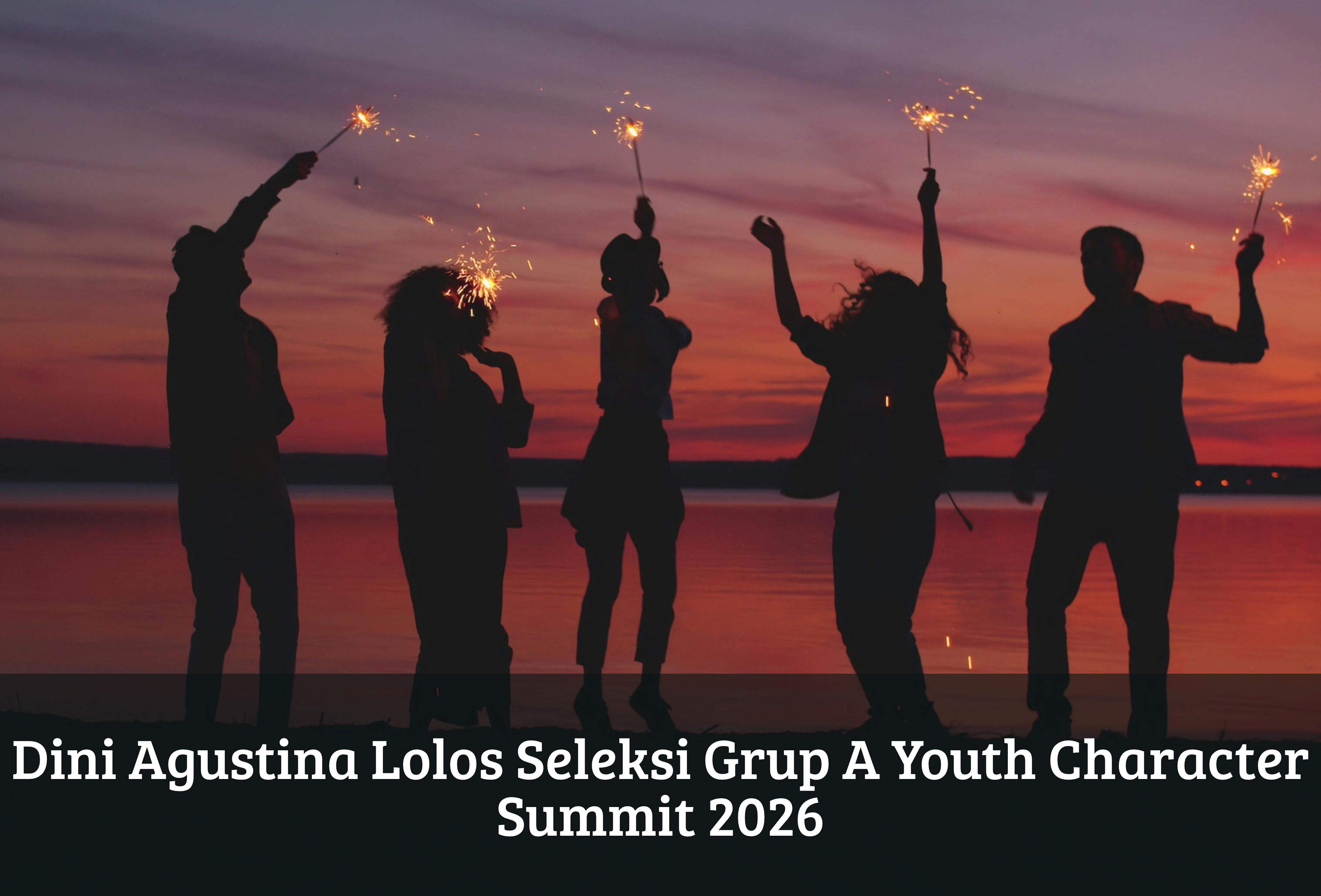 Dini Agustina Lolos Seleksi Grup A Youth Character Summit 2026