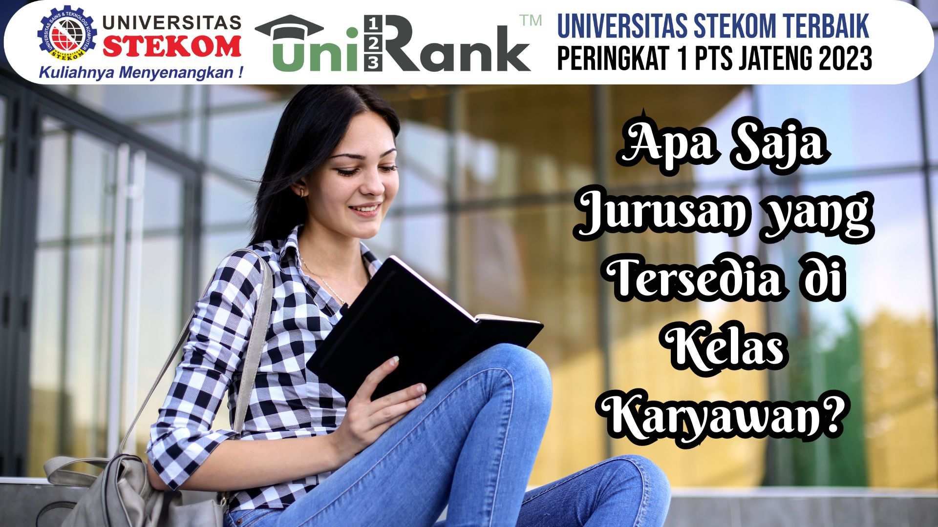 Apa Saja Jurusan yang Tersedia di Kelas Karyawan?