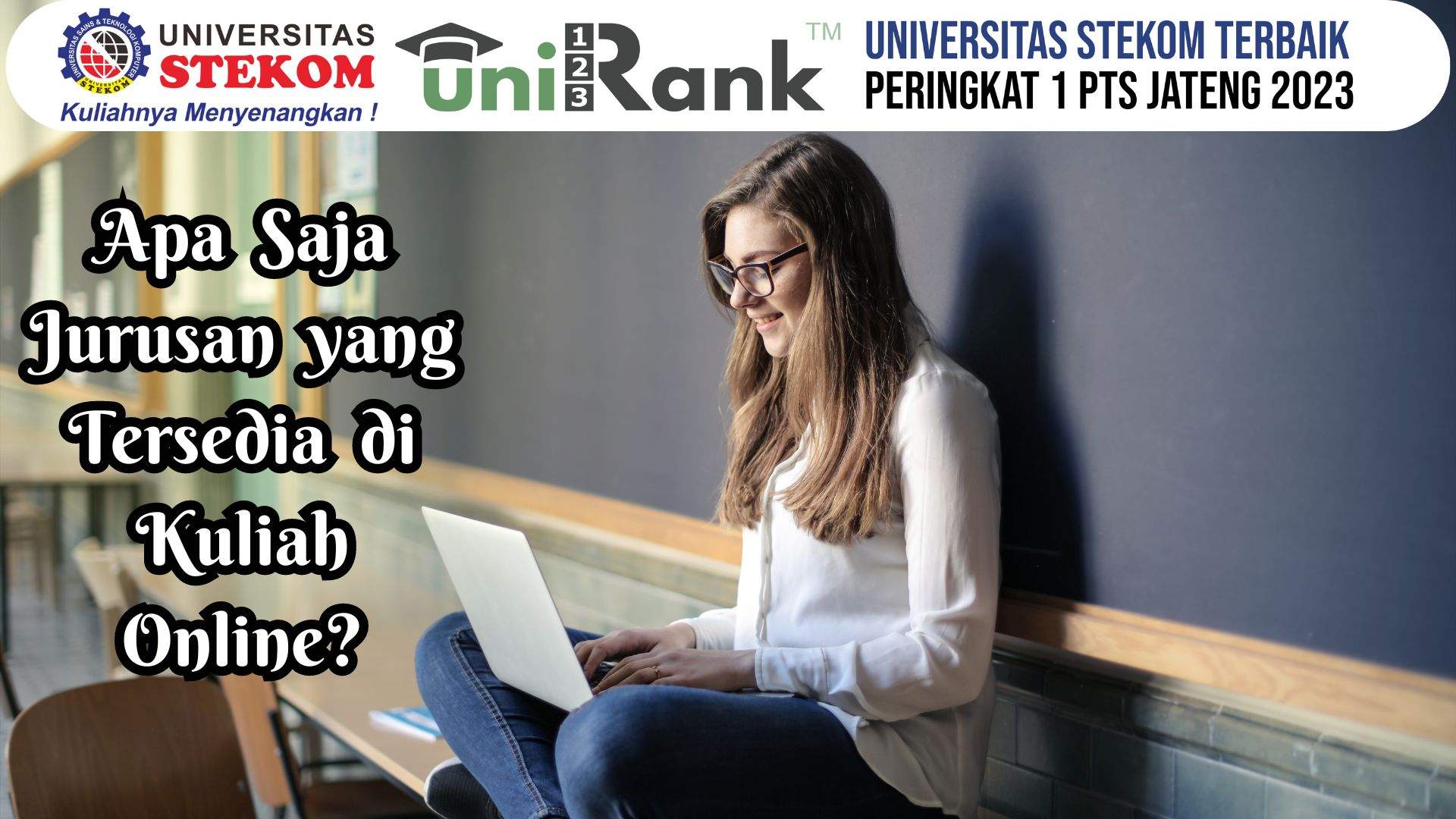 Apa Saja Jurusan yang Tersedia di Kuliah Online?