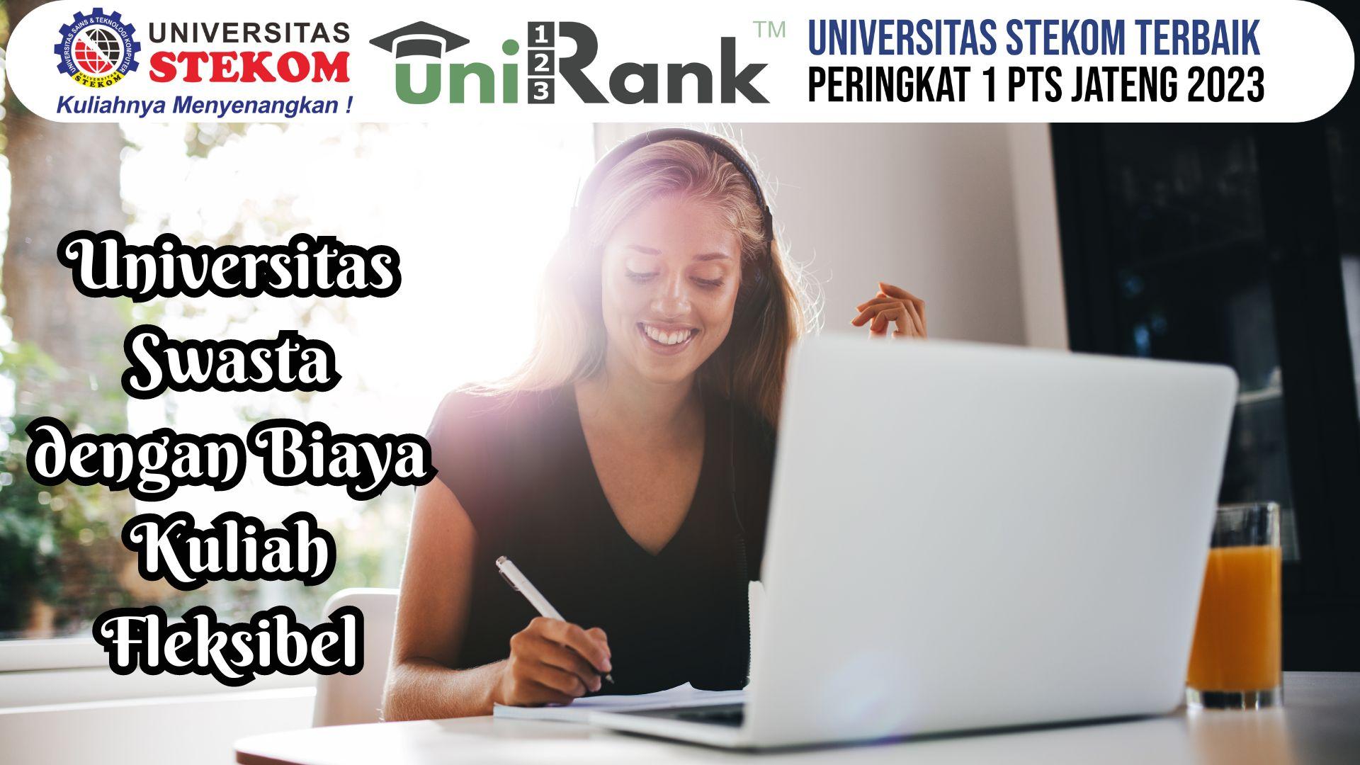 Universitas Swasta dengan Biaya Kuliah Fleksibel