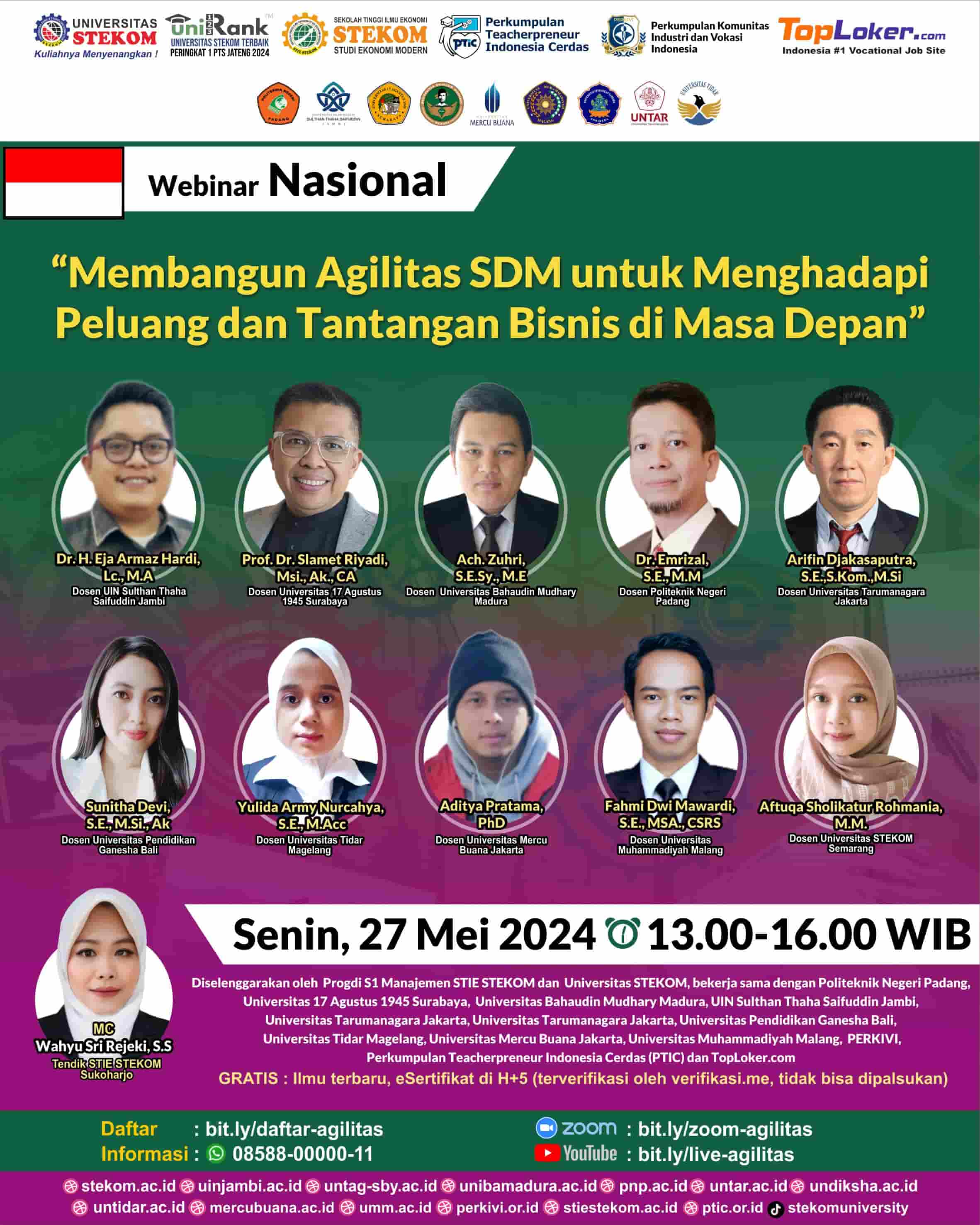 WEBINAR NASIONAL Membangun Agilitas SDM untuk Menghadapi Peluang dan Tantangan Bisnis di Masa Depan
