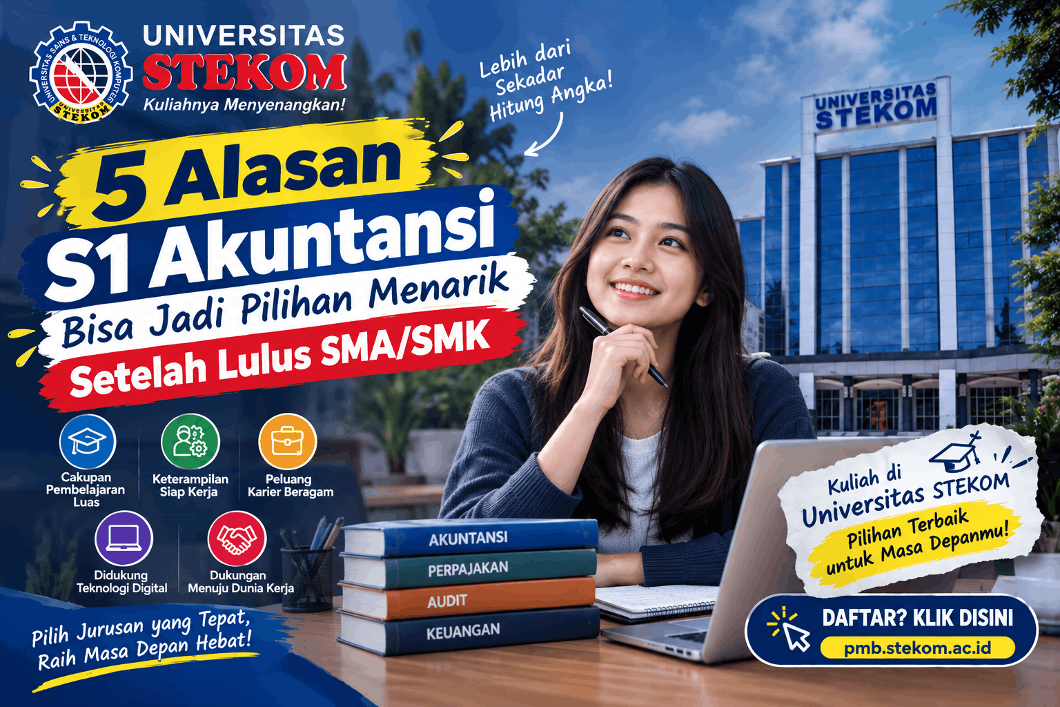 5 Alasan S1 Akuntansi Bisa Jadi Pilihan Menarik Setelah Lulus SMA/SMK