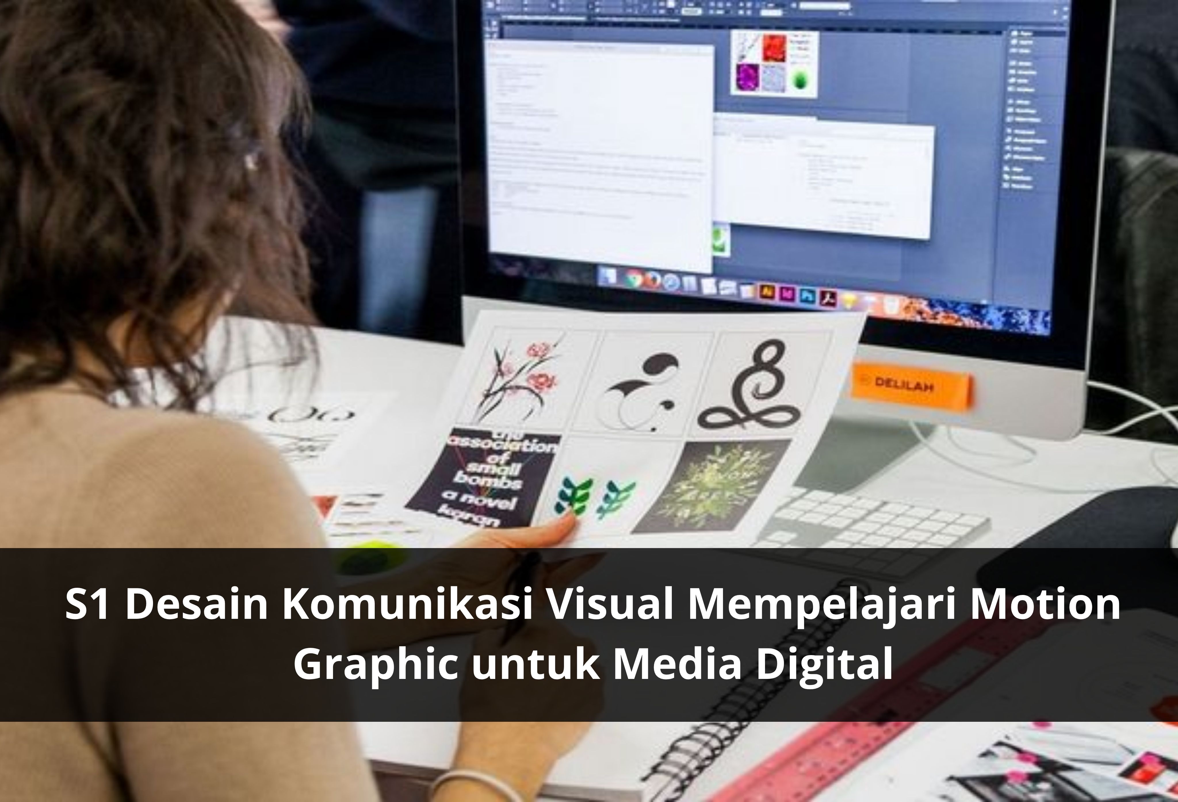 S1 Desain Komunikasi Visual Mempelajari Motion Graphic untuk Media Digital