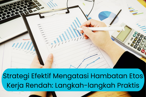Menggali Kebahagiaan di Tempat Kerja: Keseimbangan Etika dan Etos Kerja