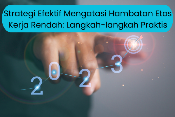 Pentingnya Kolaborasi Tim: Membangun Etos Kerja Solid pada Tim Kerja Virtual
