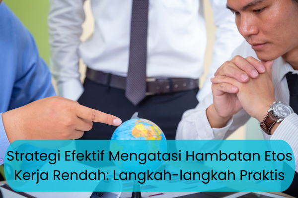 Berani Tampil Beda: Menerapkan Etos Kerja dengan Kecerdasan dan Efektivitas