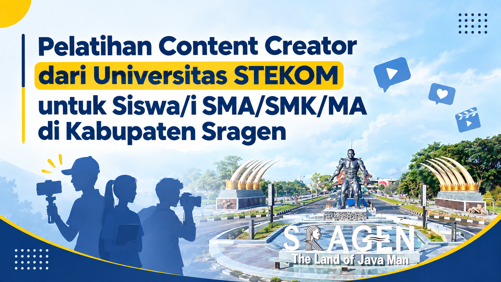 Pelatihan Content Creator dari Universitas STEKOM untuk Siswa/i SMA/SMK/MA di Kabupaten Sragen