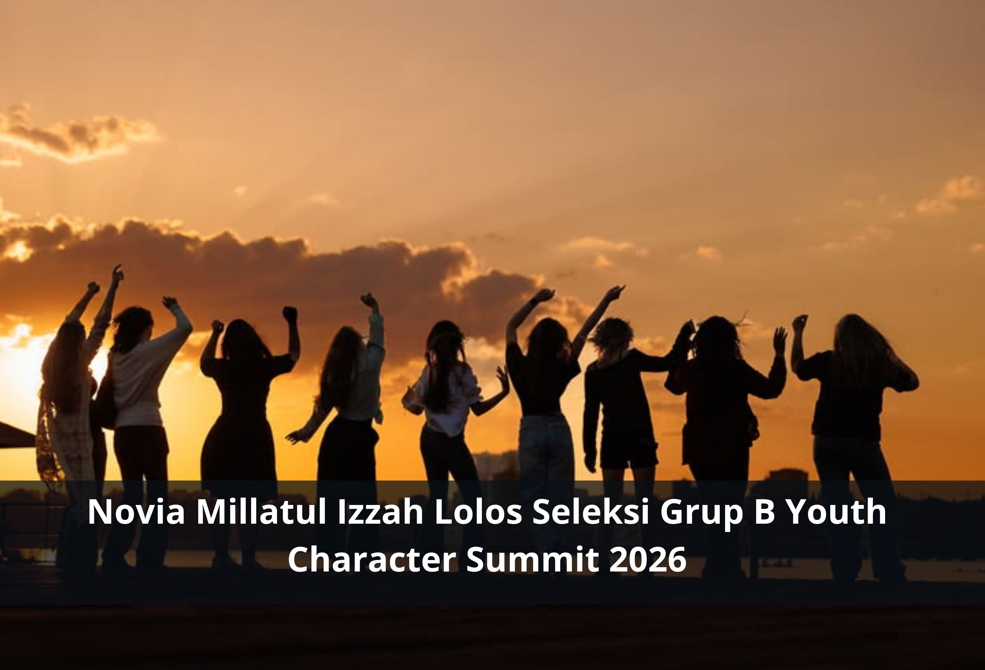 Novia Millatul Izzah Lolos Seleksi Grup B Youth Character Summit 2026
