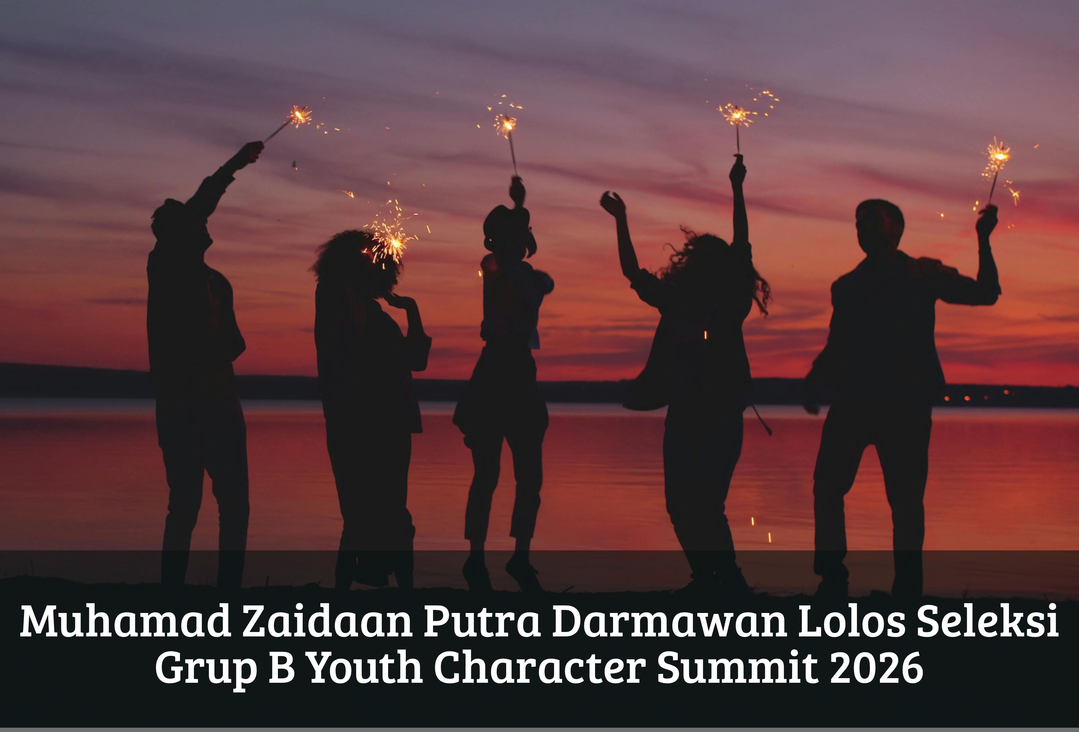 Muhamad Zaidaan Putra Darmawan Lolos Seleksi Grup B Youth Character Summit 2026