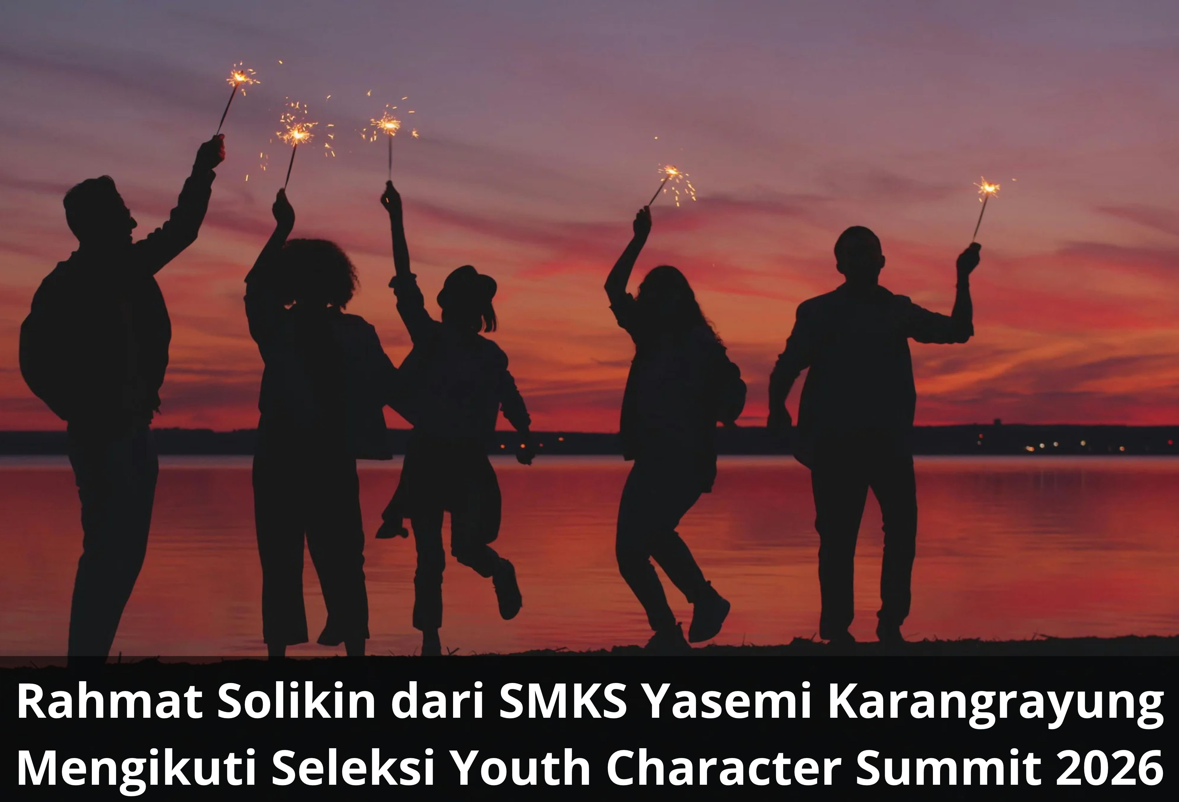 Rahmat Solikin dari SMKS Yasemi Karangrayung Mengikuti Seleksi Youth Character Summit 2026