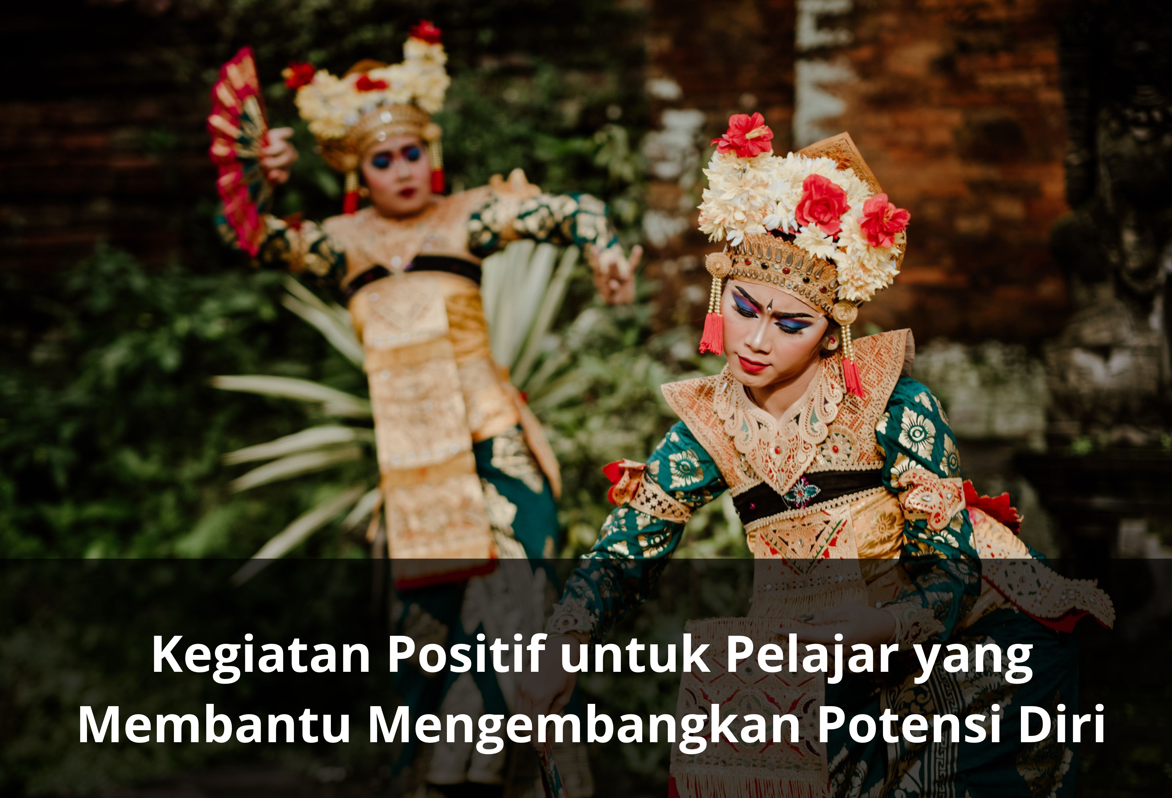 Kegiatan Positif untuk Pelajar yang Membantu Mengembangkan Potensi Diri