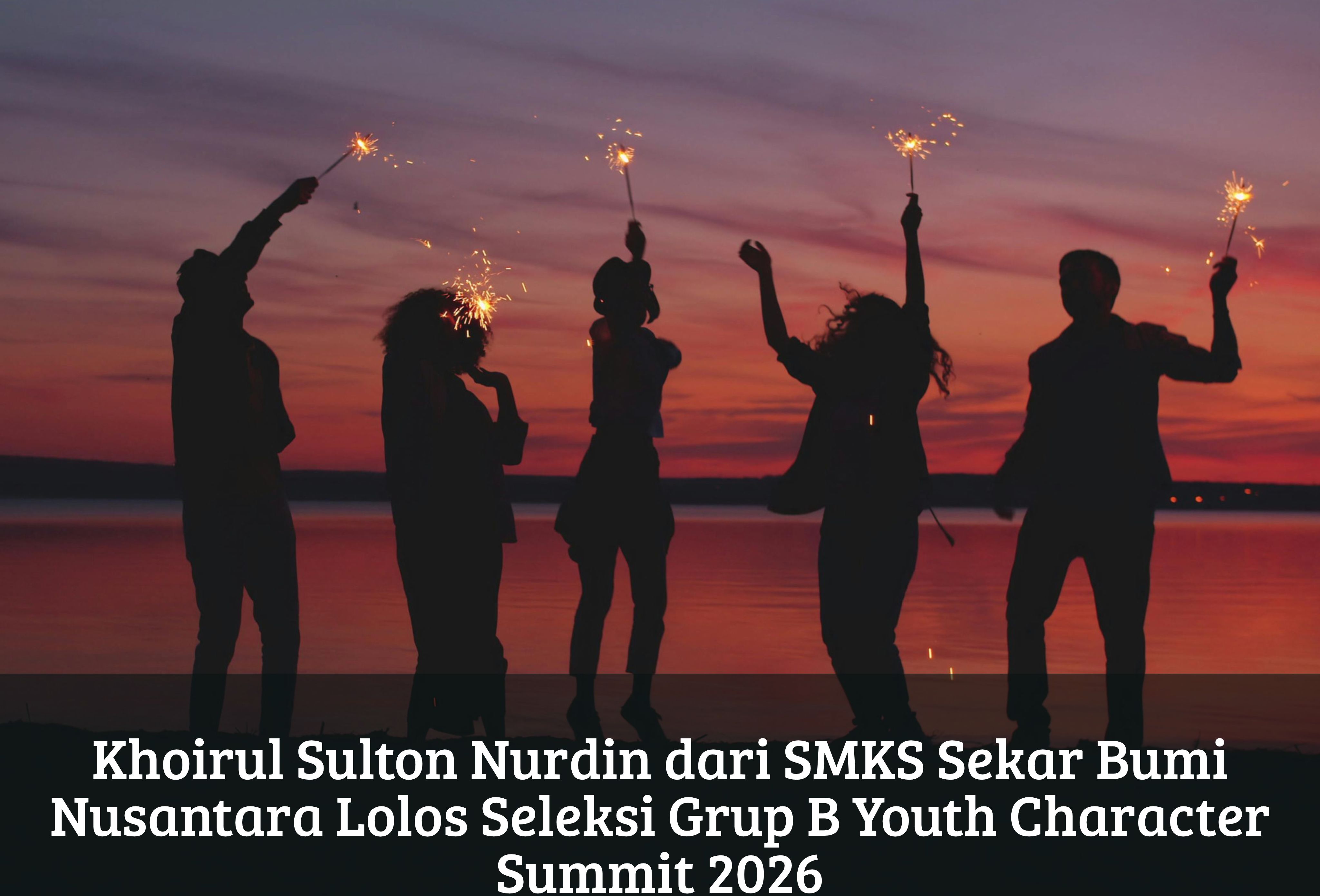 Khoirul Sulton Nurdin dari SMKS Sekar Bumi Nusantara Lolos Seleksi Grup B Youth Character Summit 2026